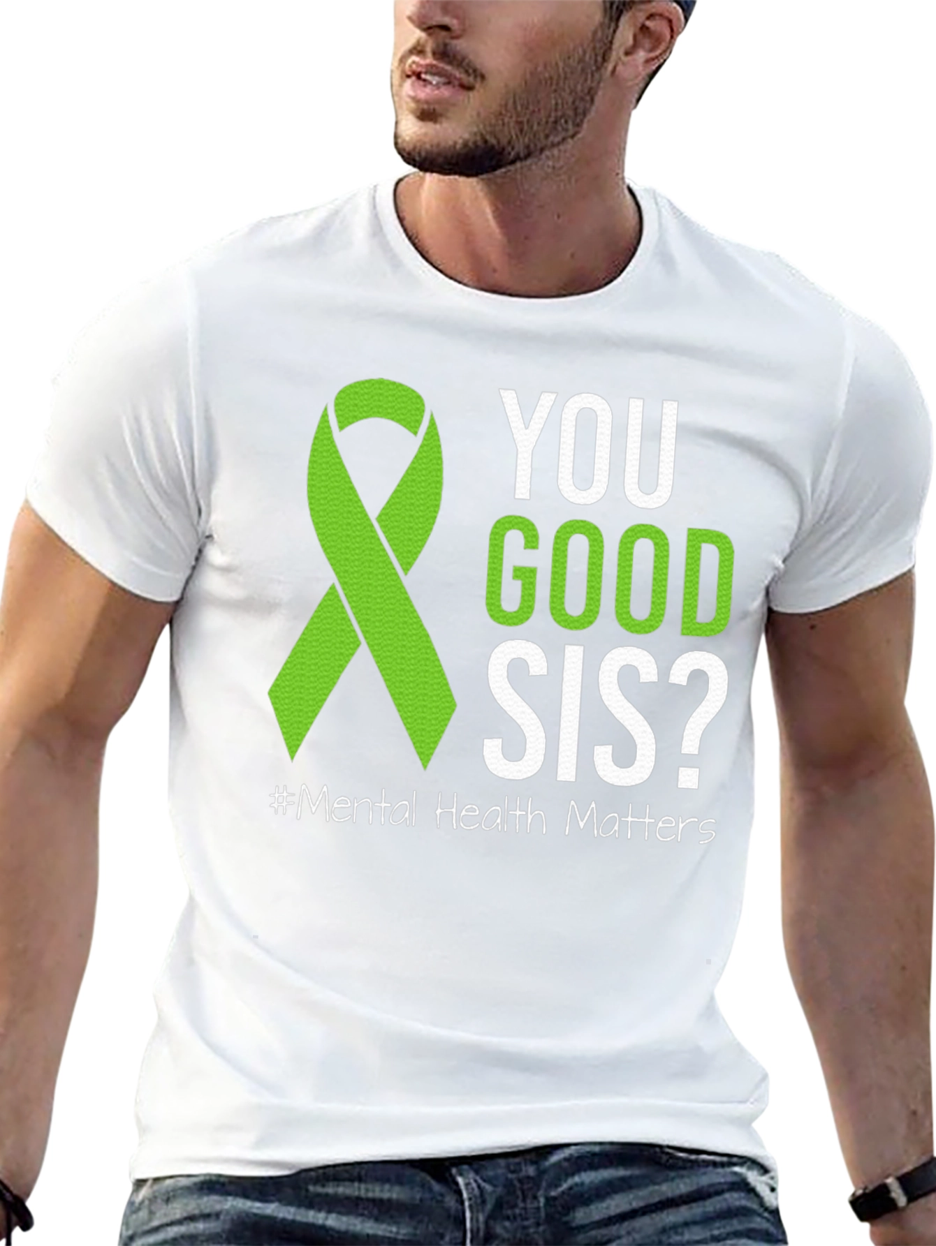 You Good Sis? Mental Health Awareness T-Shirt