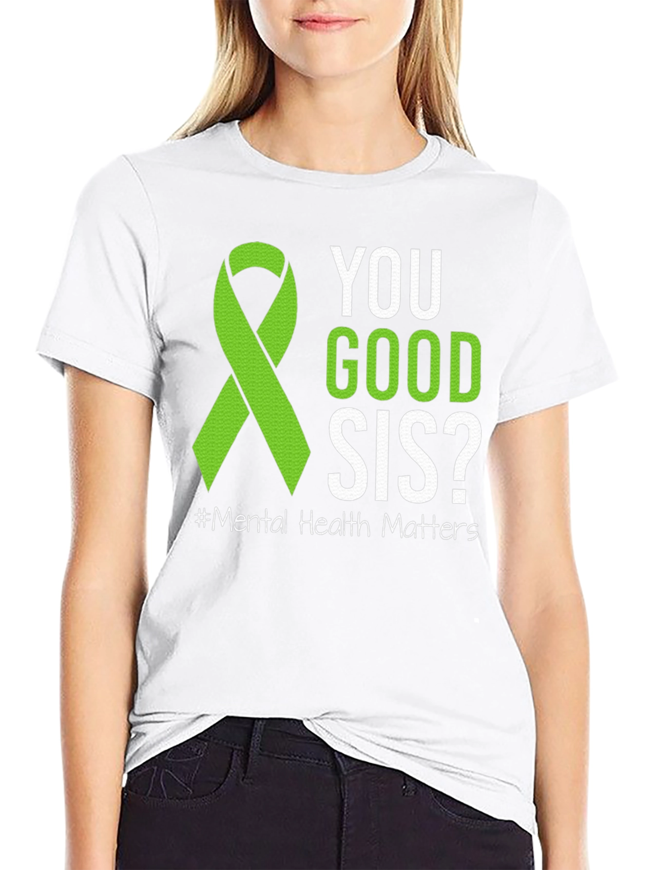 You Good Sis? Mental Health Awareness T-Shirt