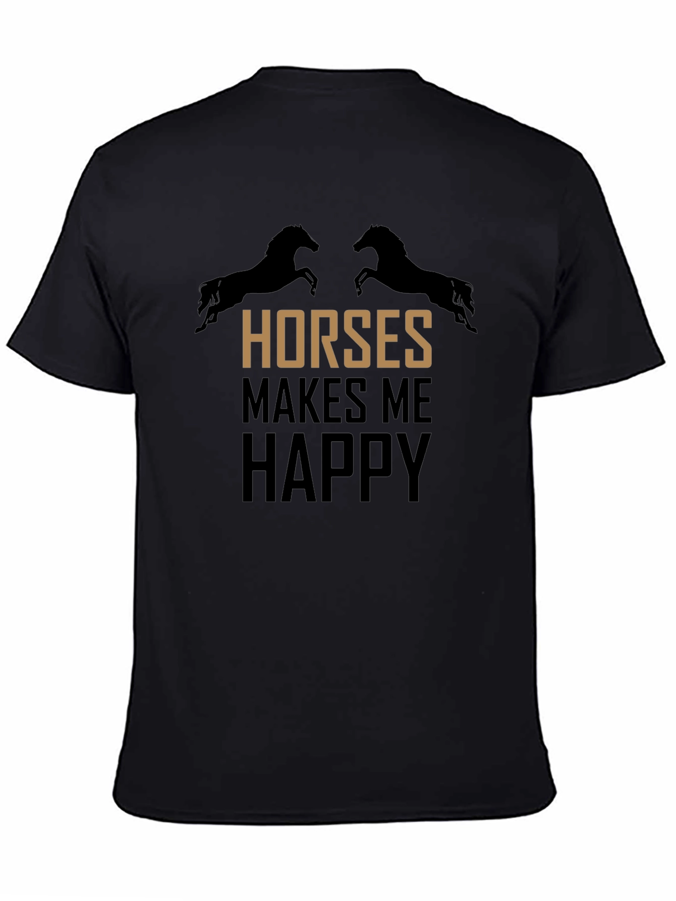 Horses Make Me Happy Black T-Shirt