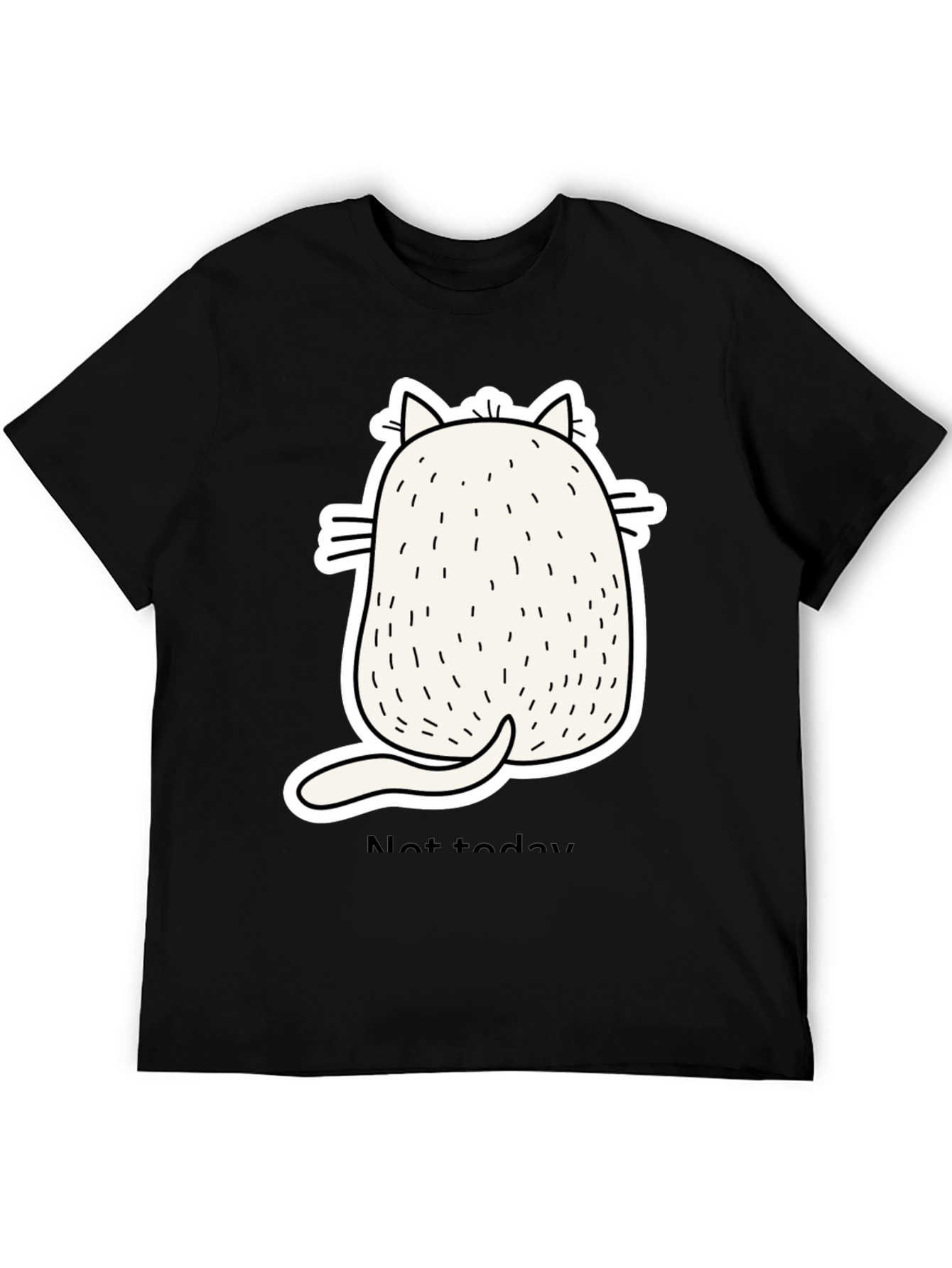 Funny Cat Back View Black T-Shirt - Not Today
