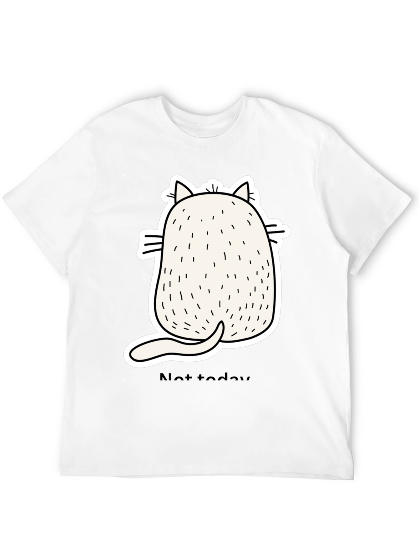 Funny Cat Back View Black T-Shirt - Not Today