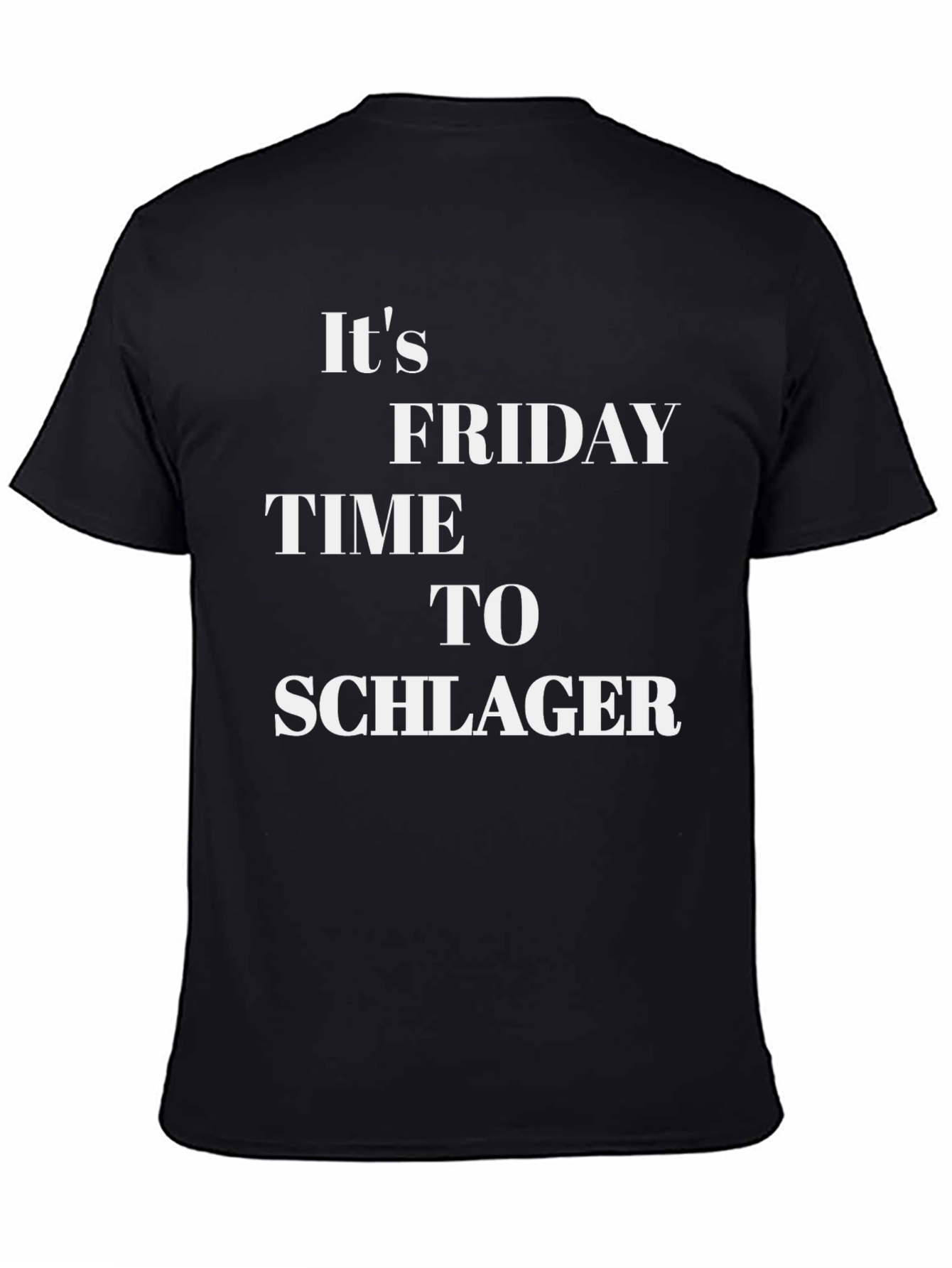 Its Friday Time to Schlager Graphic T-Shirt