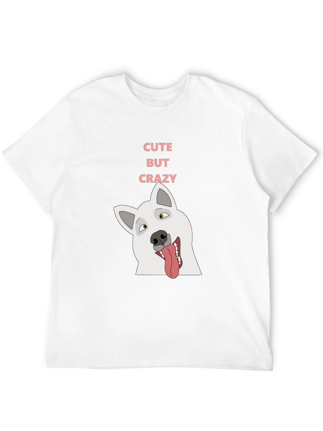 Cute But Crazy Dog T-Shirt - Black