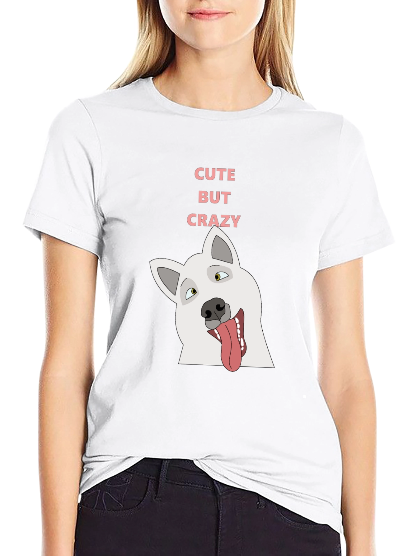 Cute But Crazy Dog T-Shirt - Black