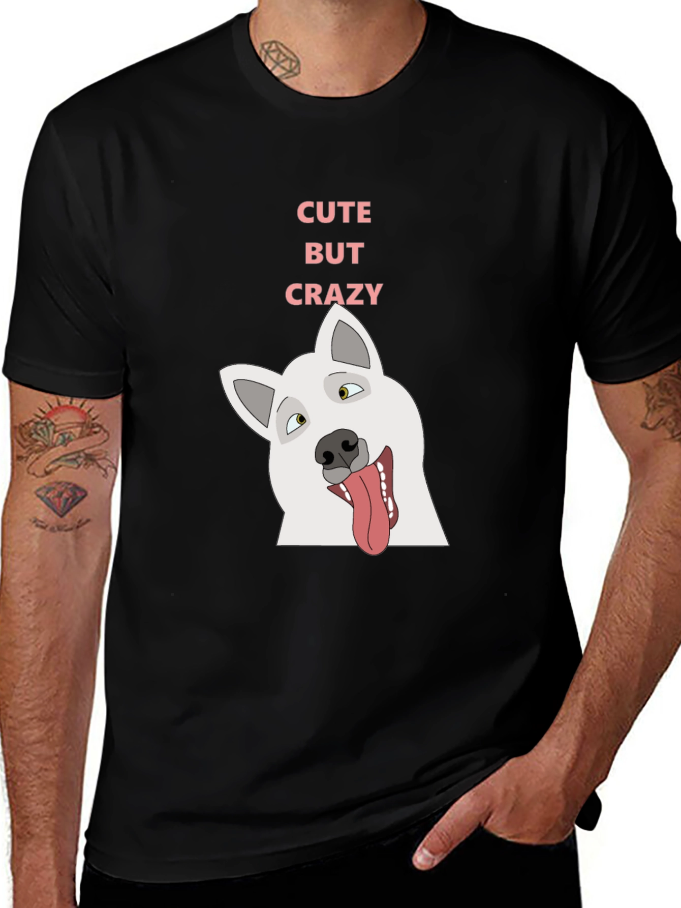 Cute But Crazy Dog T-Shirt - Black