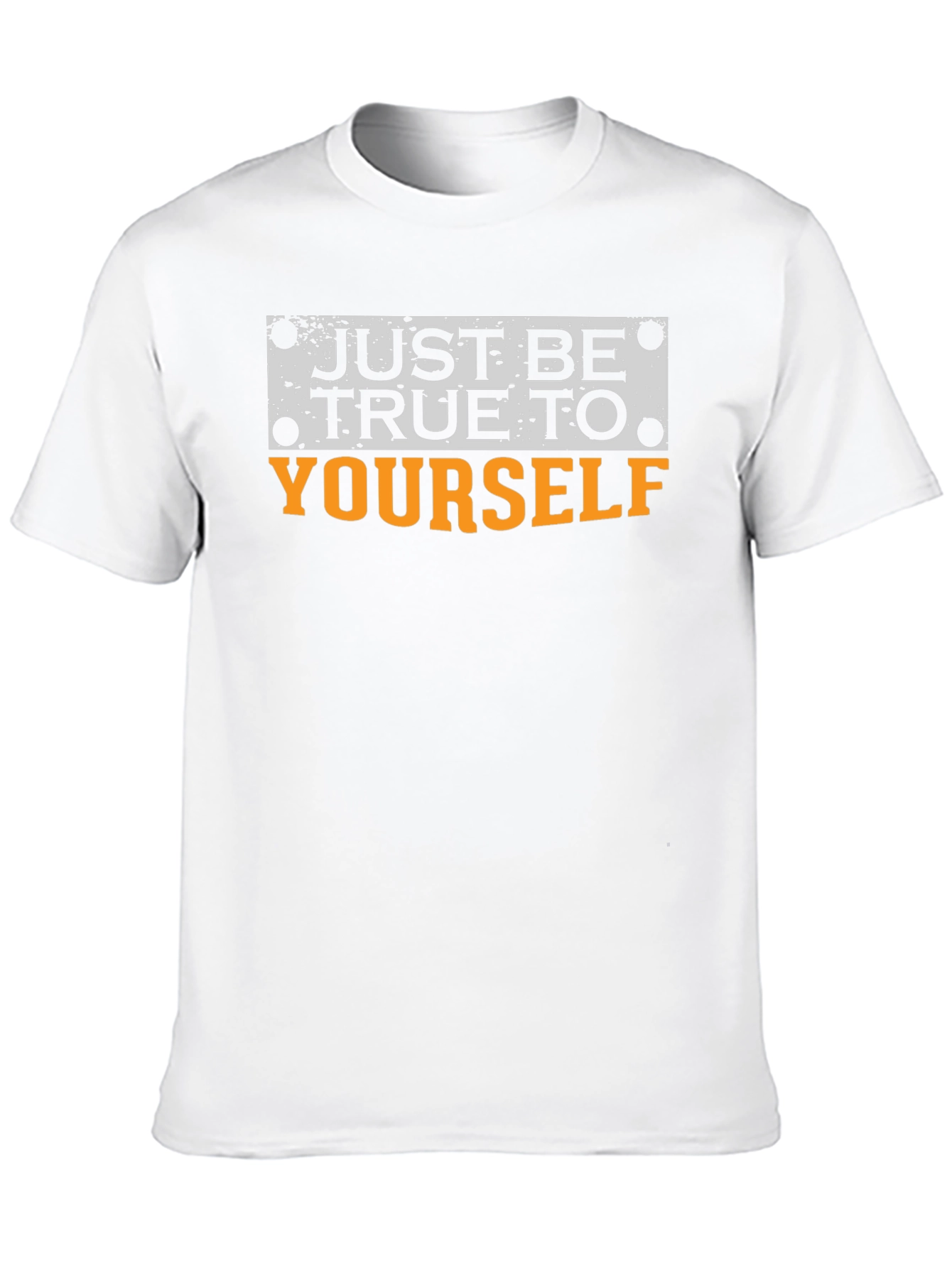 Just Be True To Yourself Graphic Tee