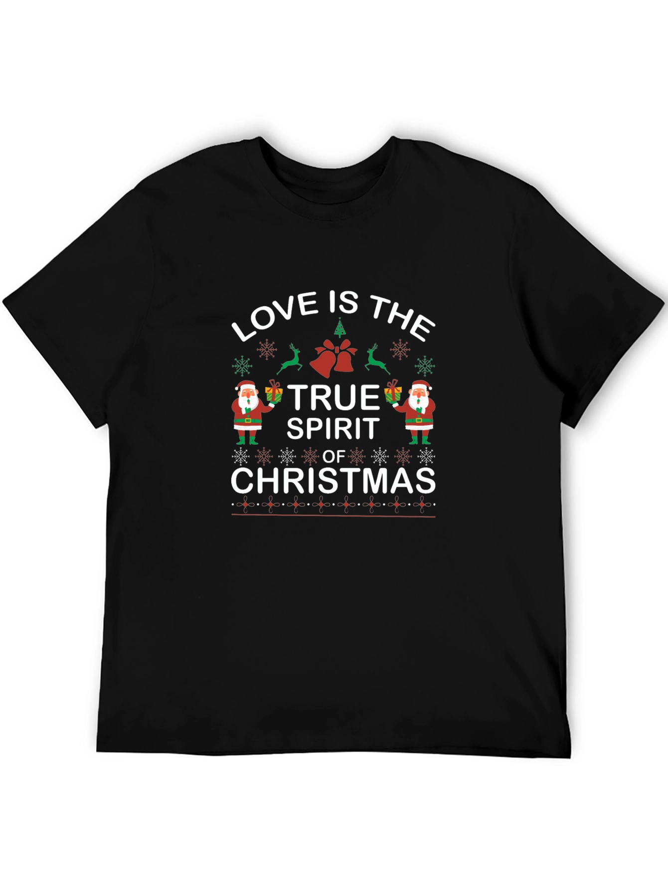 Love is the True Spirit of Christmas T-Shirt
