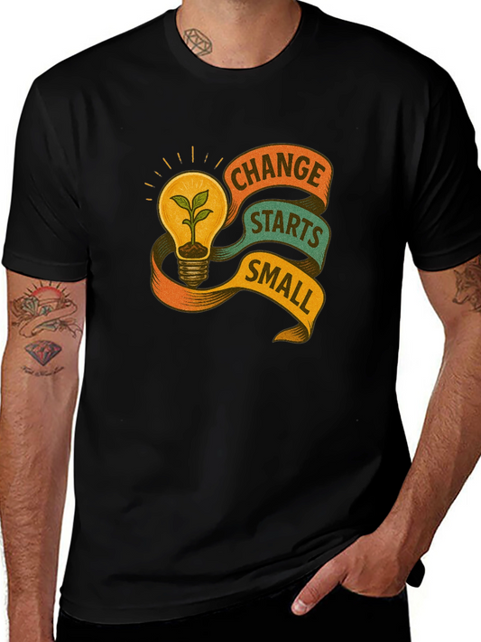 Eco-Friendly Change Starts Small Graphic Tee