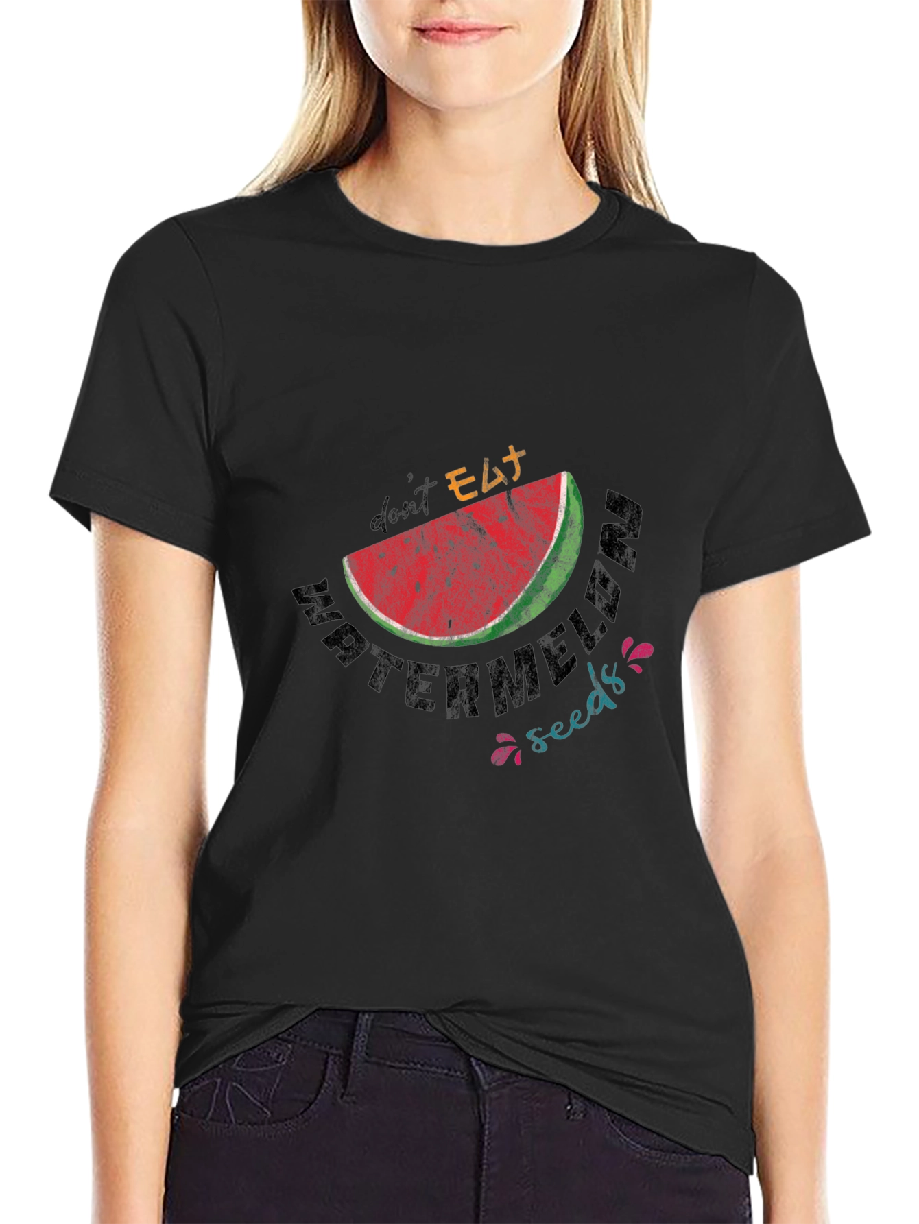 Dont Eat Watermelon Seeds Graphic Tee