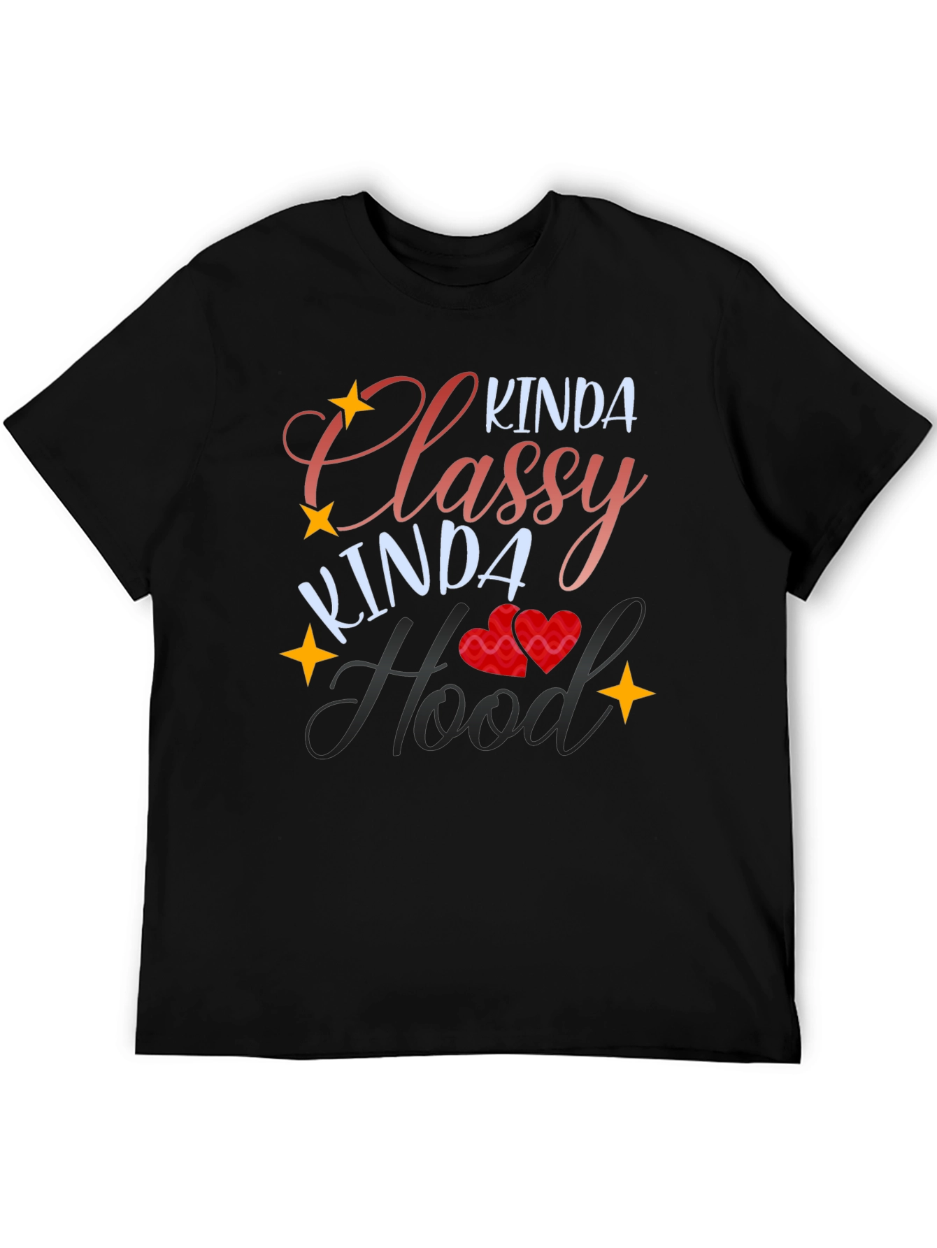 Kinda Classy Kinda Hood Black T-Shirt