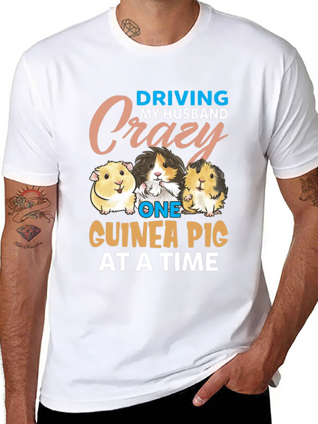 Driving My Husband Crazy Guinea Pig T-Shirt