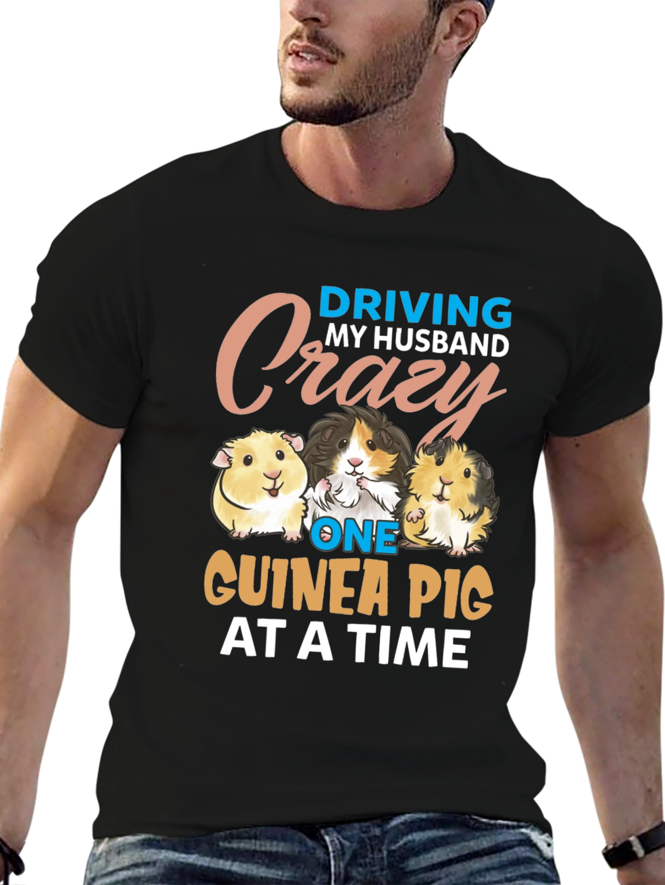 Driving My Husband Crazy Guinea Pig T-Shirt