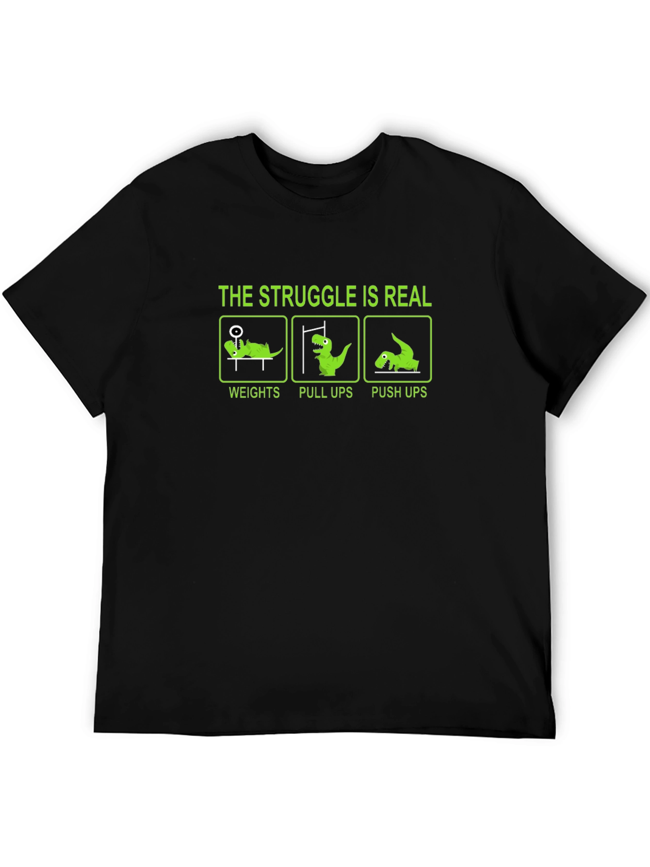 Struggle is Real Workout Dinosaur T-Shirt