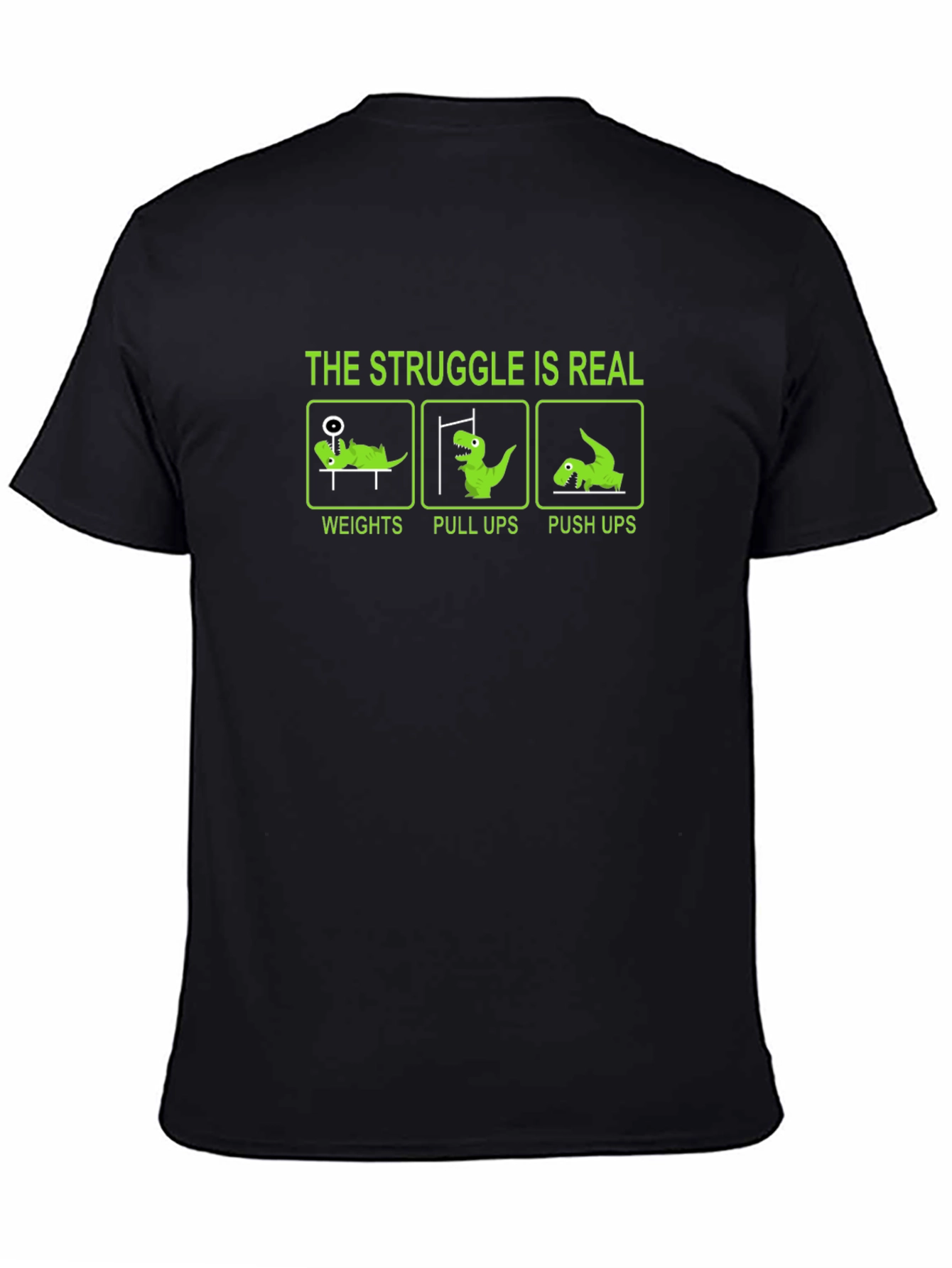 Struggle is Real Workout Dinosaur T-Shirt