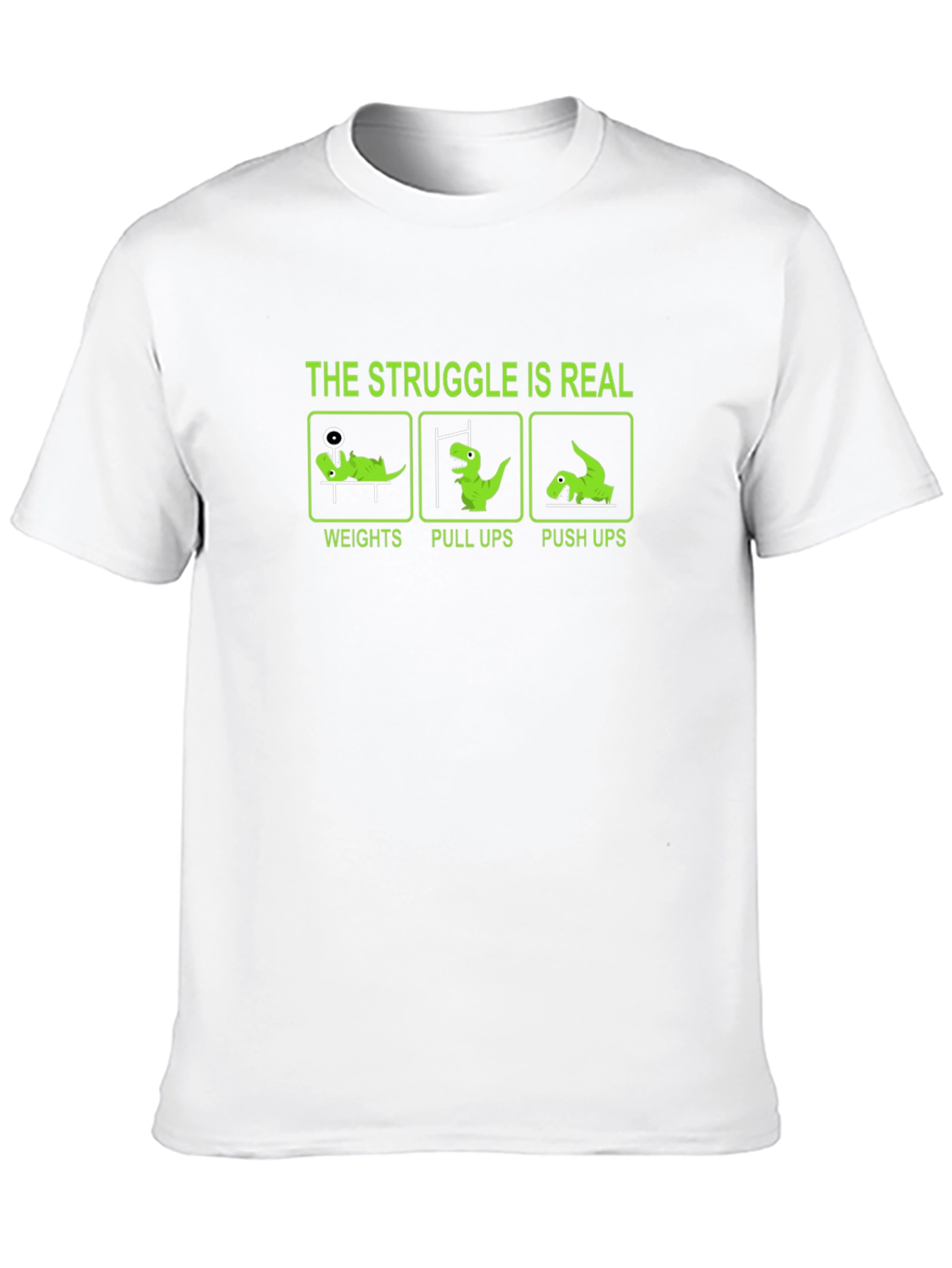 Struggle is Real Workout Dinosaur T-Shirt