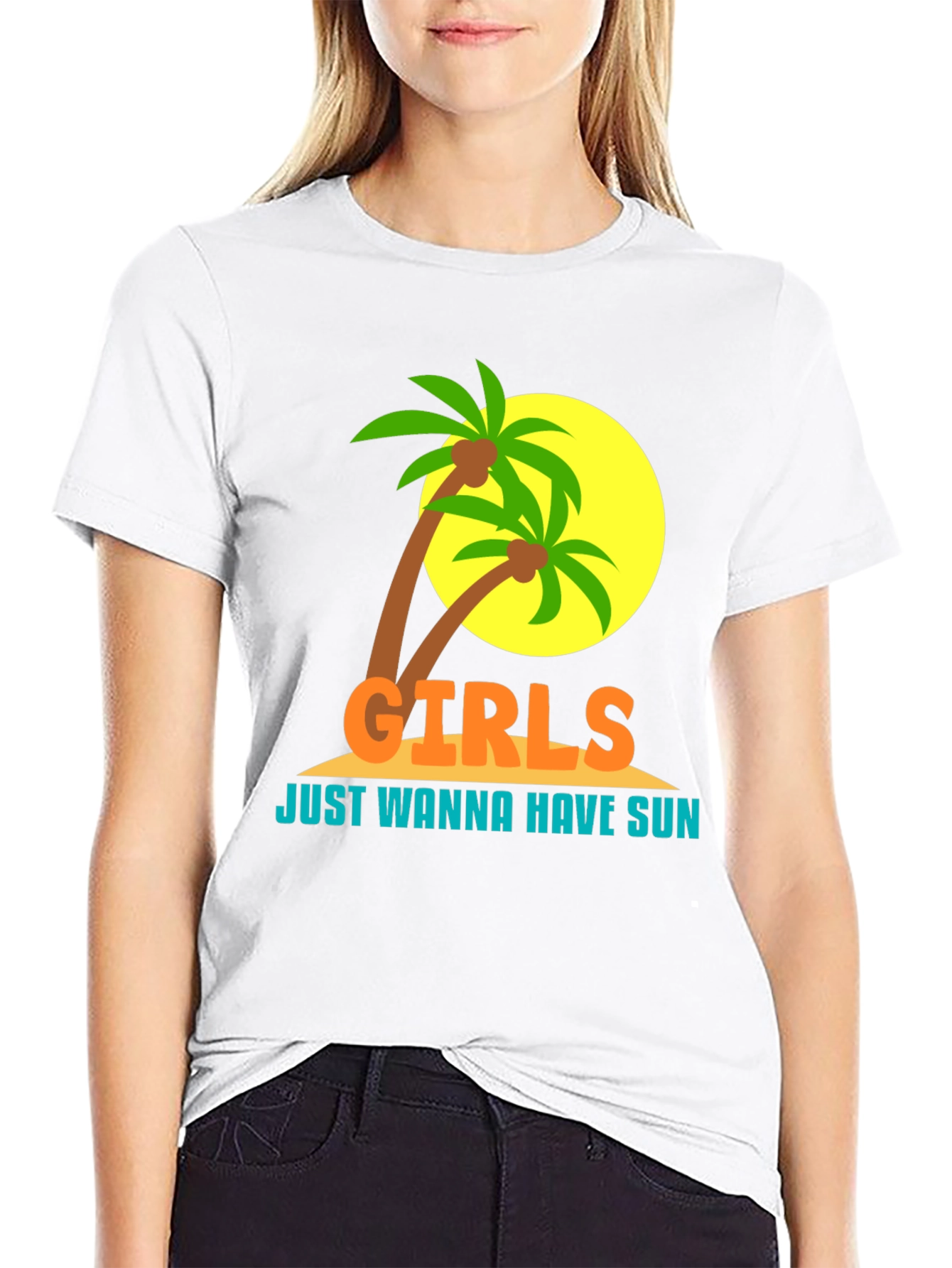 Girls Just Wanna Have Sun T-Shirt
