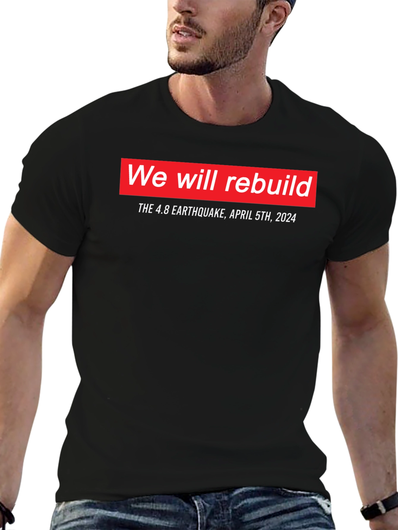 We Will Rebuild Earthquake T-Shirt