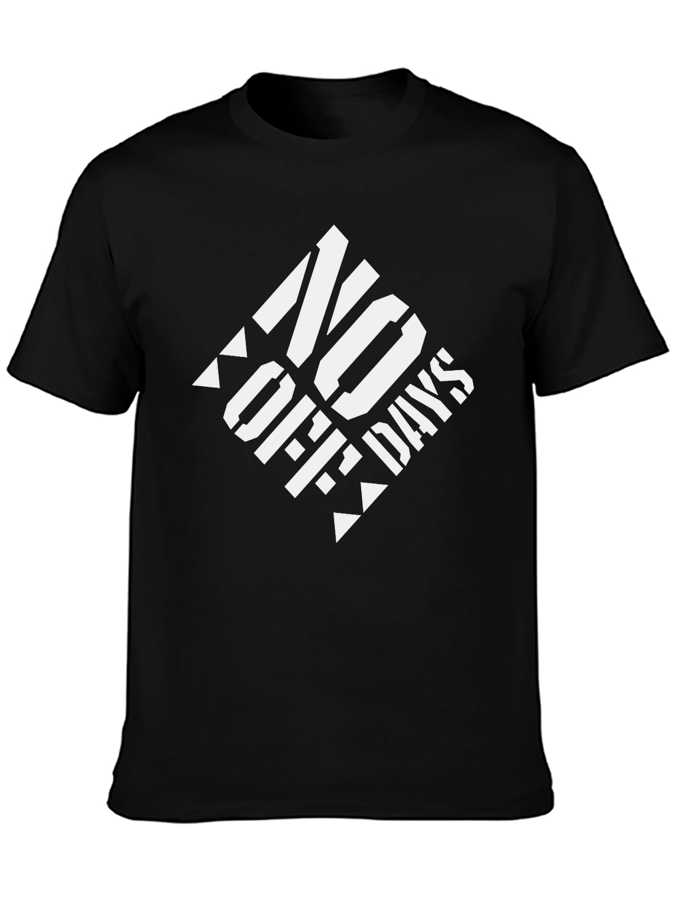 No Off Days Graphic T-Shirt - Black Cotton Tee