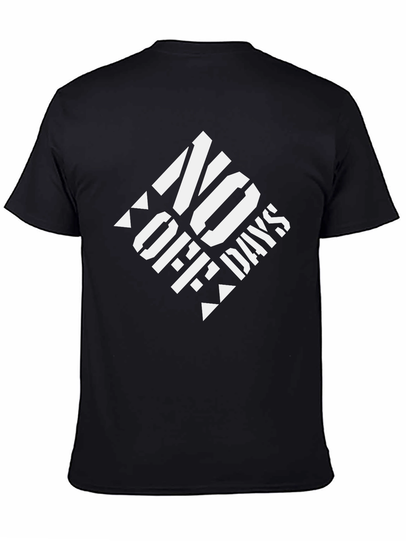 No Off Days Graphic T-Shirt - Black Cotton Tee