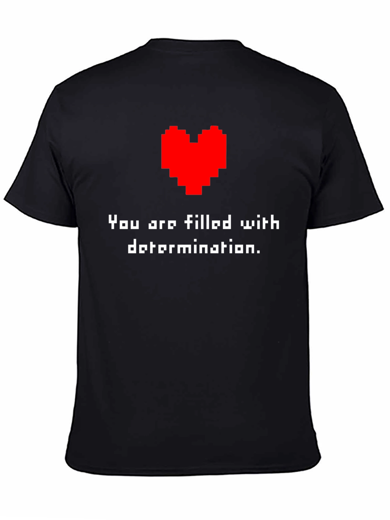 Determination T-Shirt - Pixel Heart Design