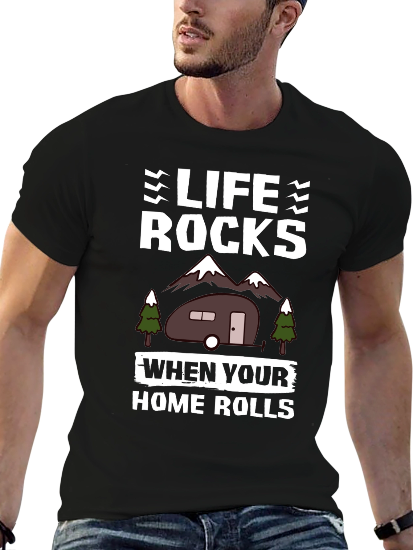 Life Rocks When Your Home Rolls Camping T-Shirt