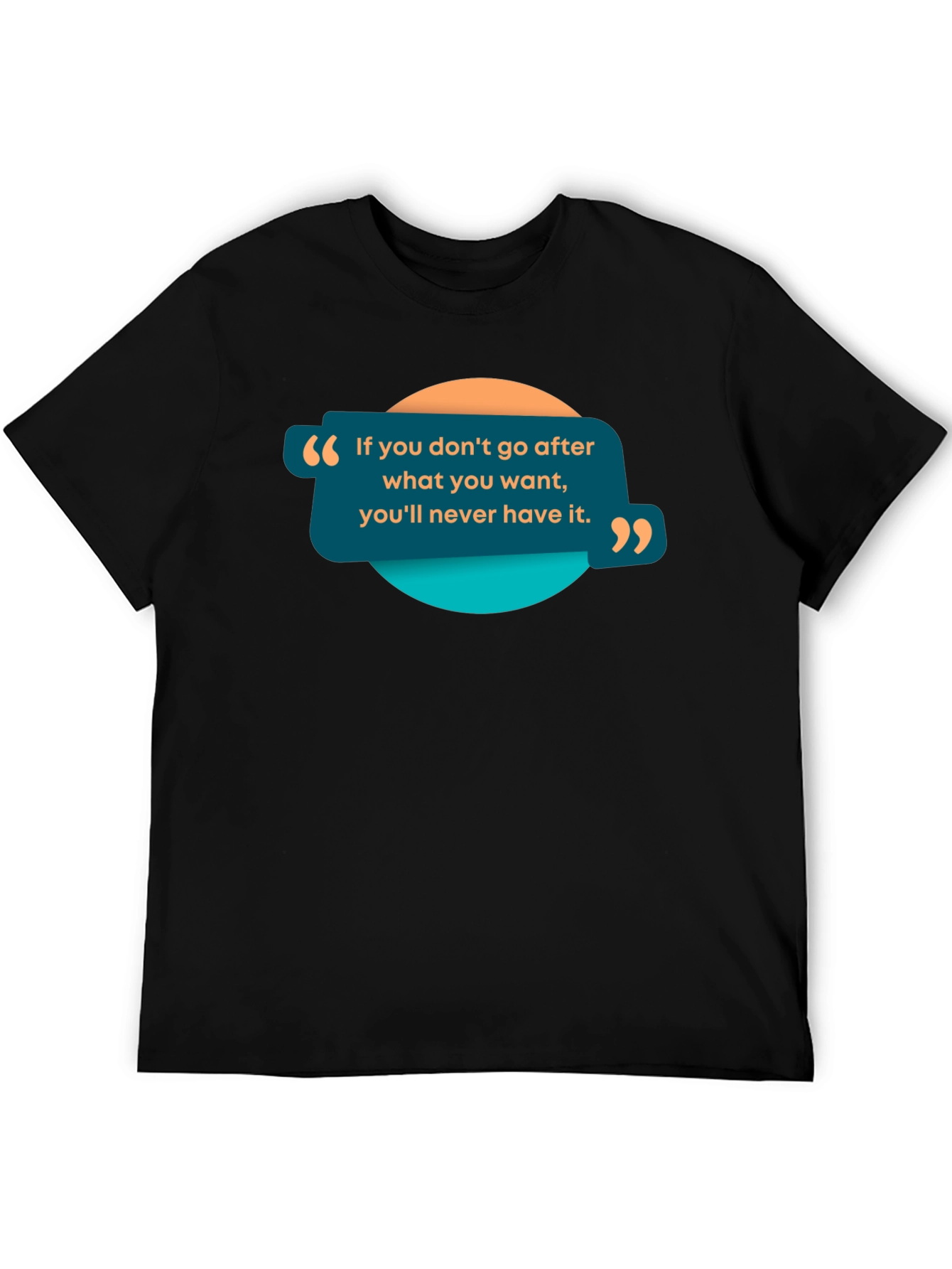 Motivational Quote Graphic Black T-Shirt