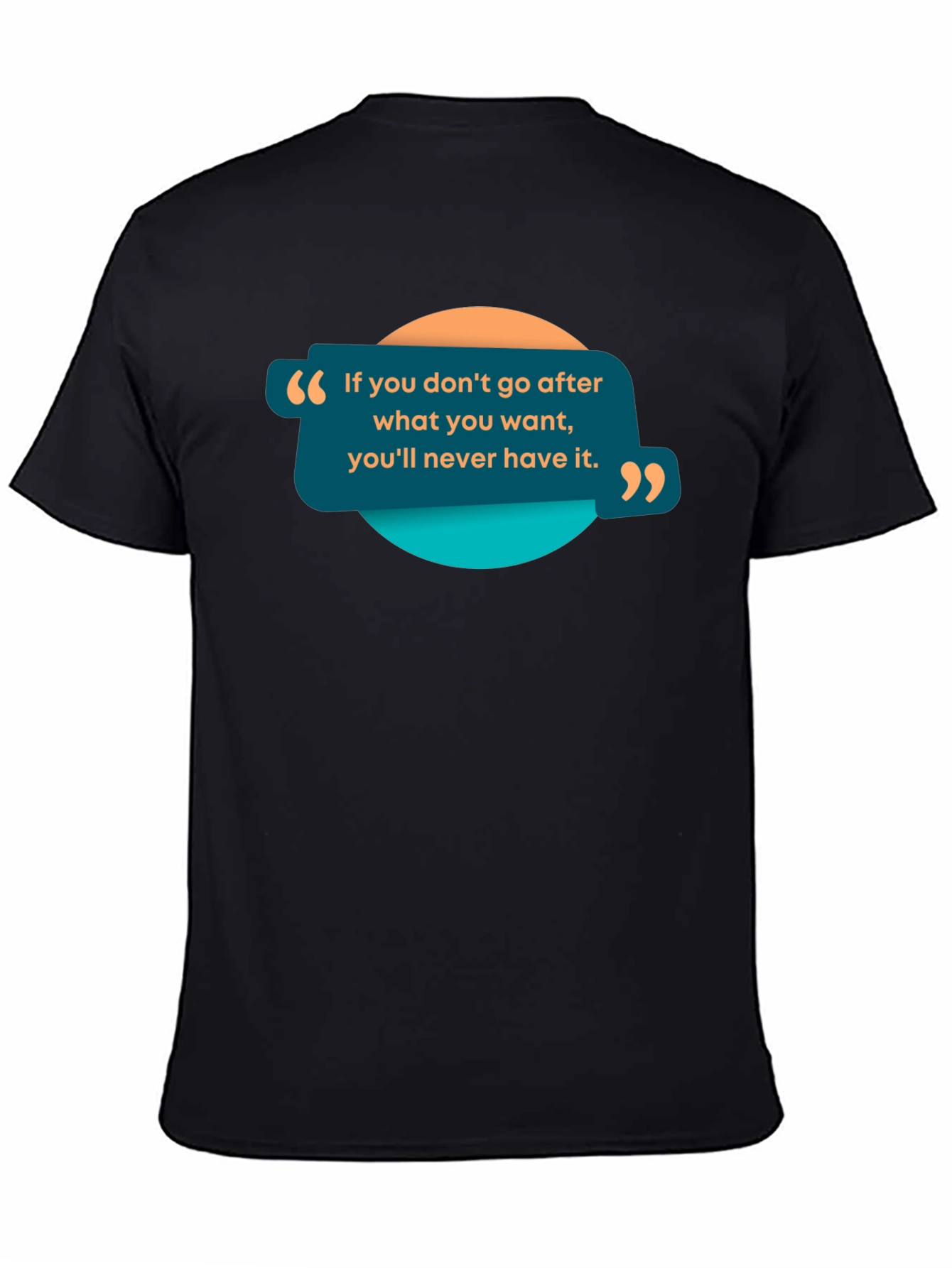 Motivational Quote Graphic Black T-Shirt