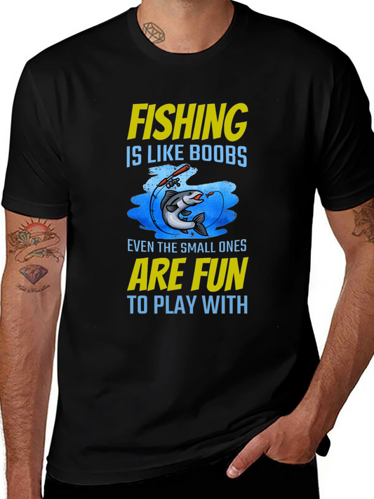 Fishing Like Boobs T-Shirt - Fun & Humorous