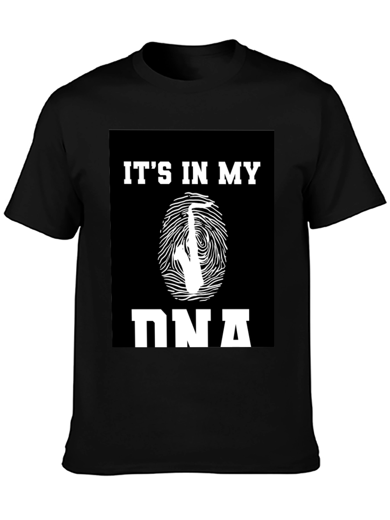 Its In My DNA Saxophone Black T-Shirt