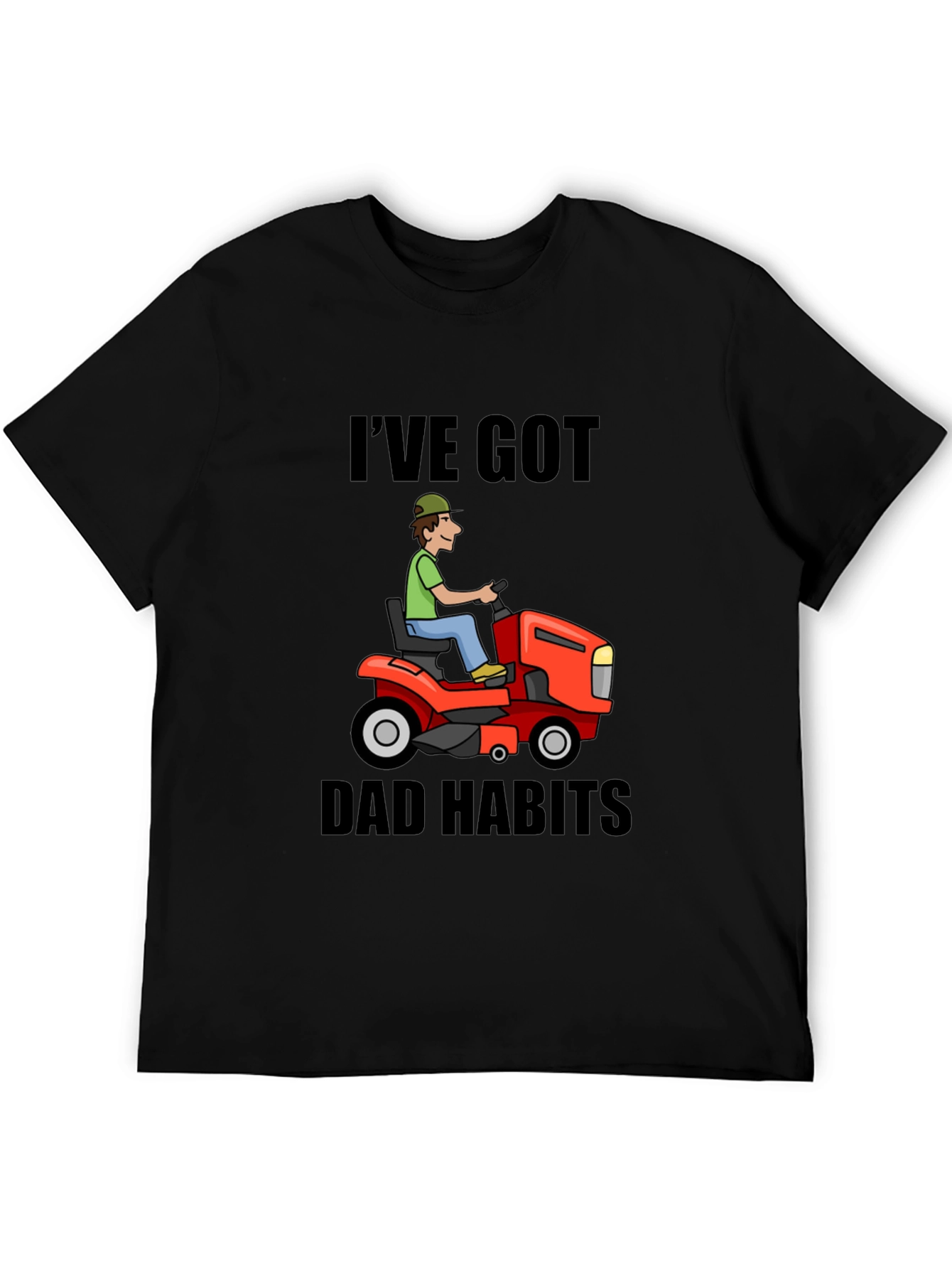 Dad Habits T-Shirt - Lawn Mower Graphic Tee