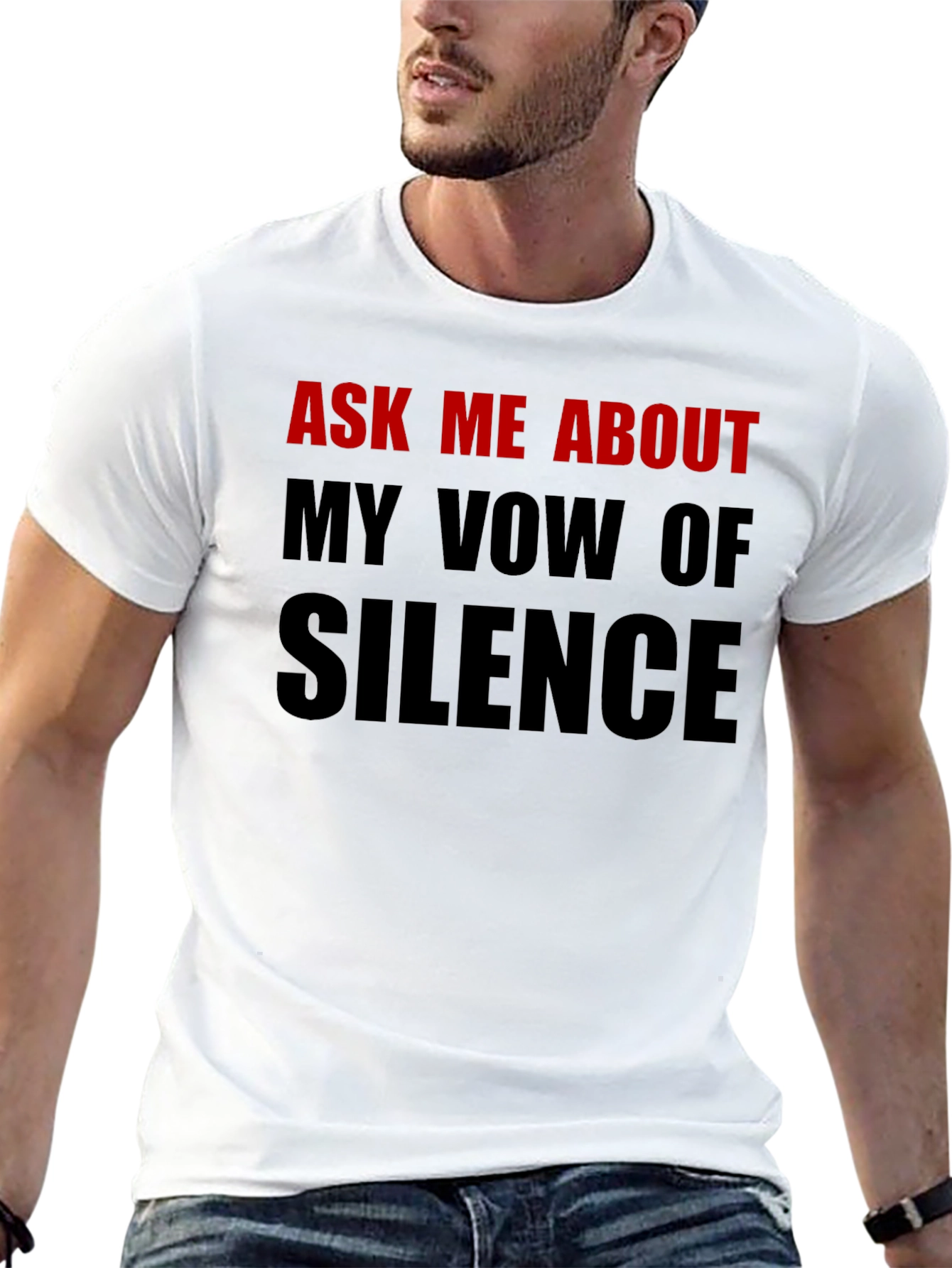 Ask Me About My Vow of Silence T-Shirt