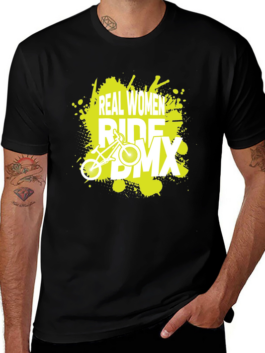 Real Women Ride BMX T-Shirt