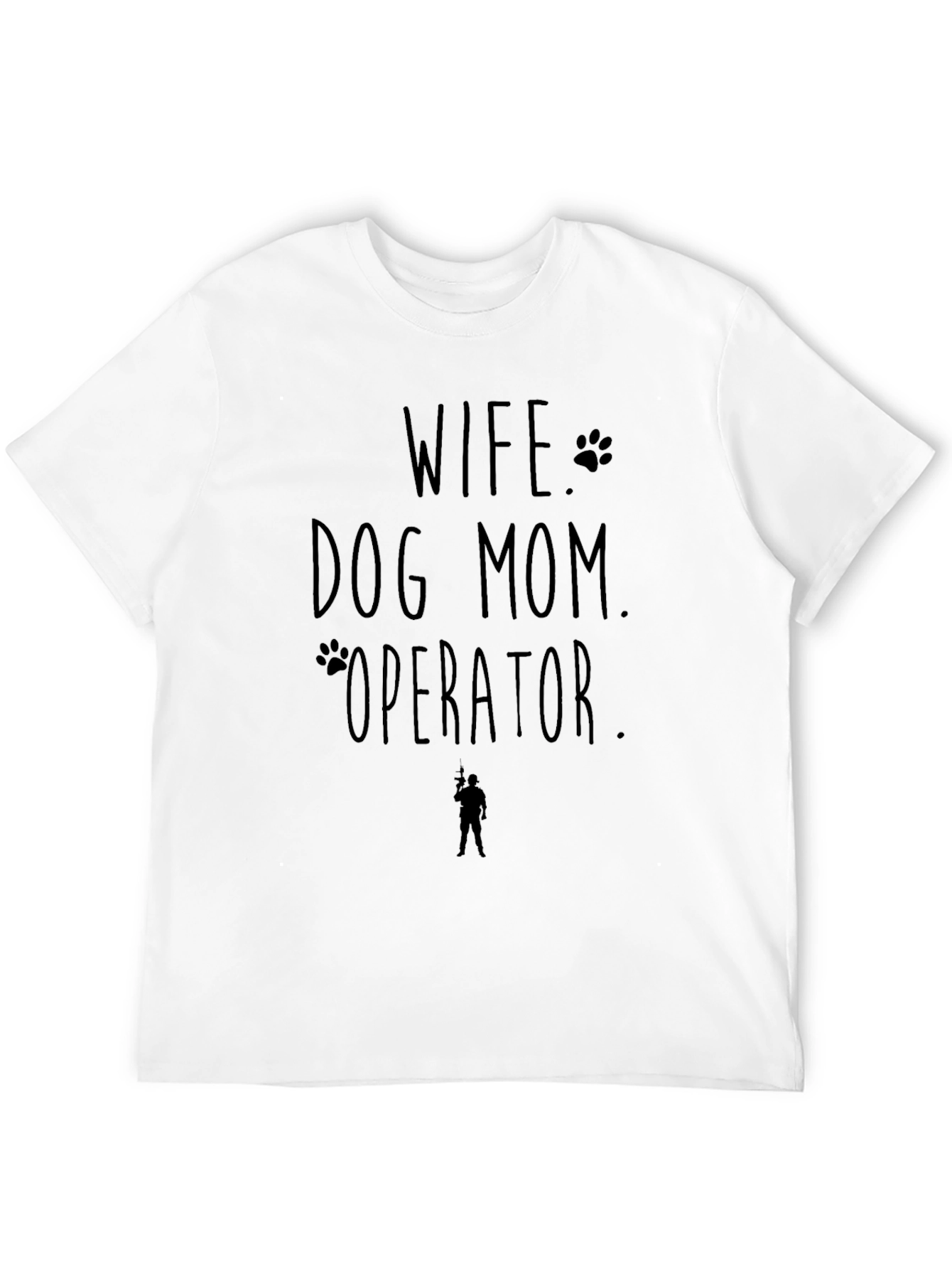 Wife Dog Mom Operator Novelty Graphic T-Shirt