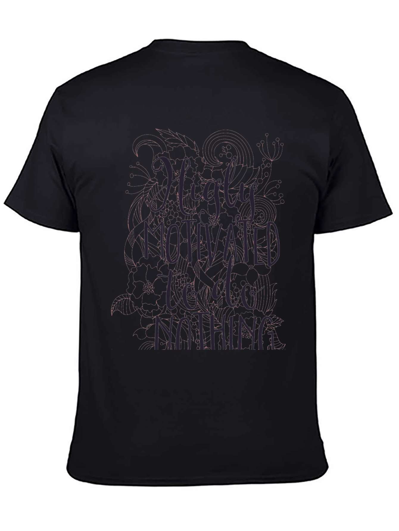 Highly Motivated To Do Nothing Graphic Tee