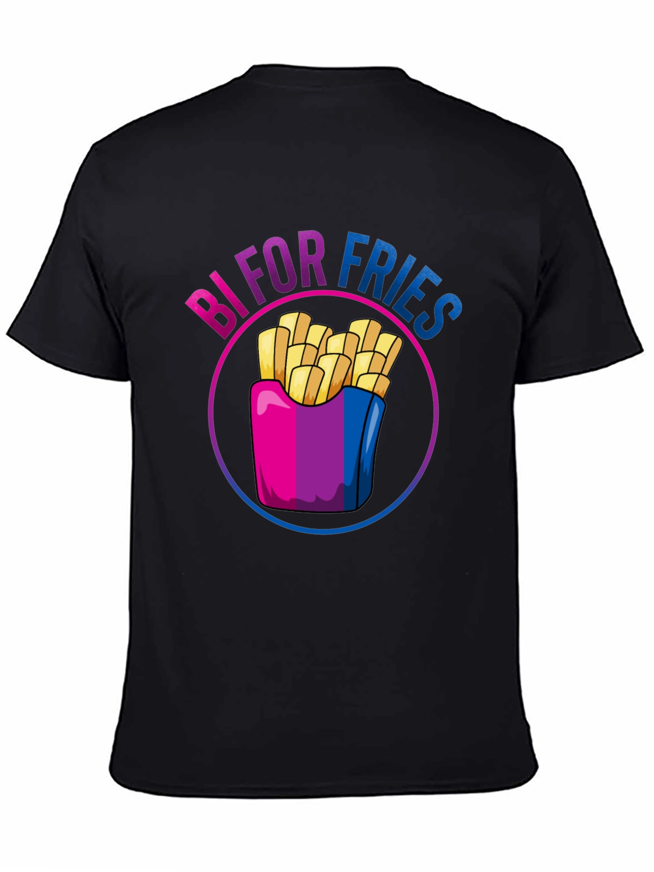 Bi For Fries T-Shirt - Bisexual Pride Shirt