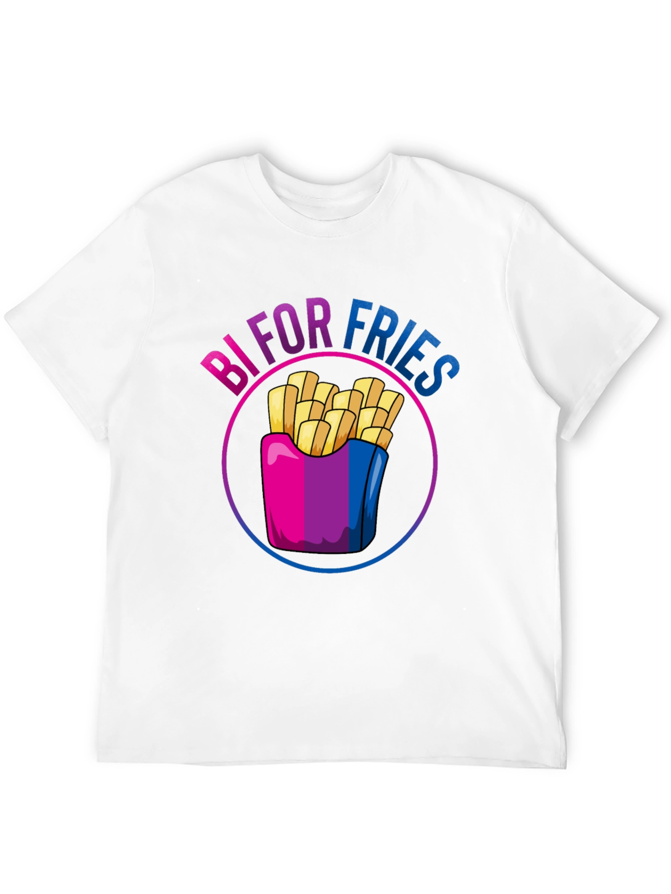 Bi For Fries T-Shirt - Bisexual Pride Shirt