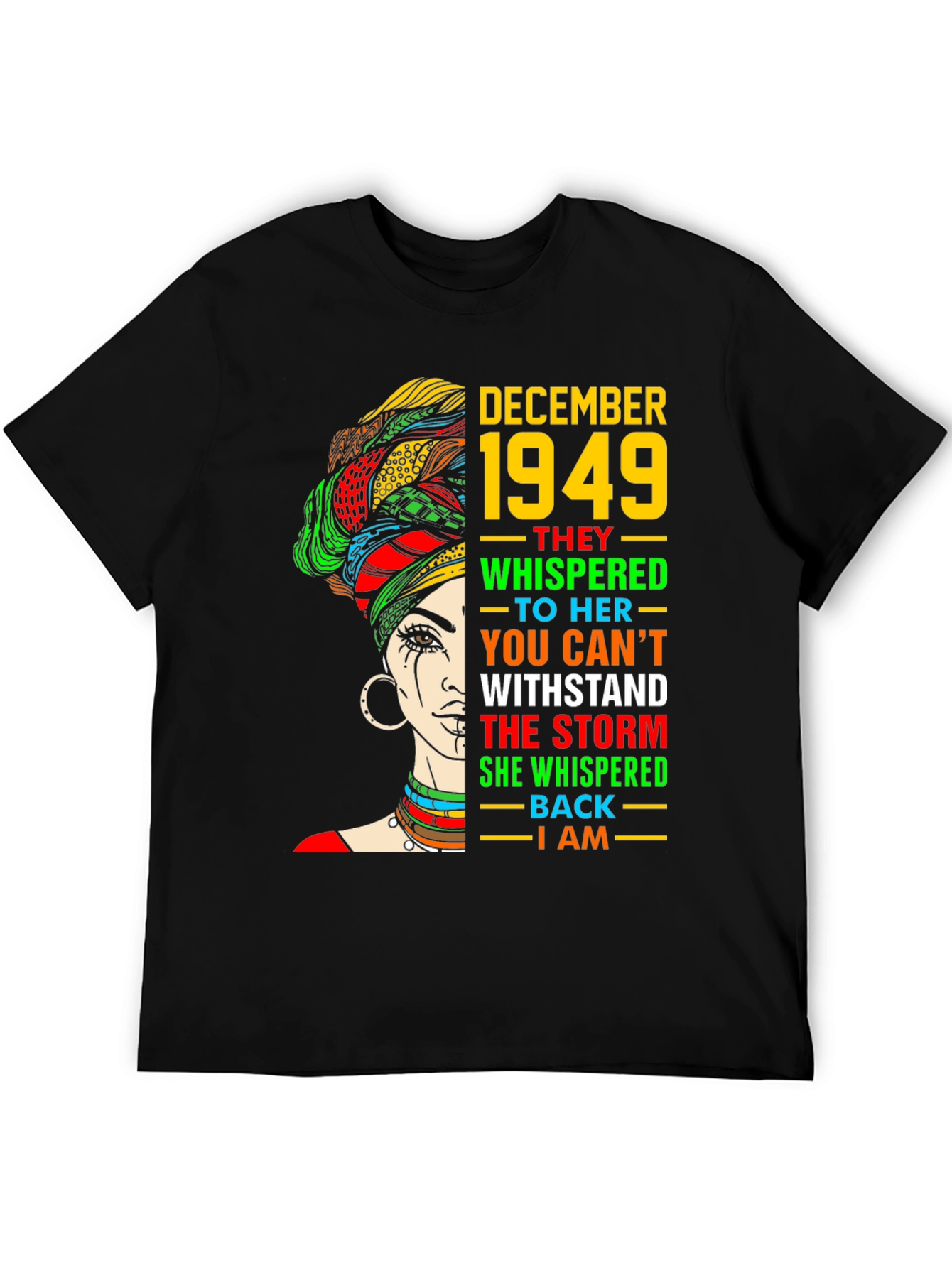 December 1949 T-Shirt - African Queen