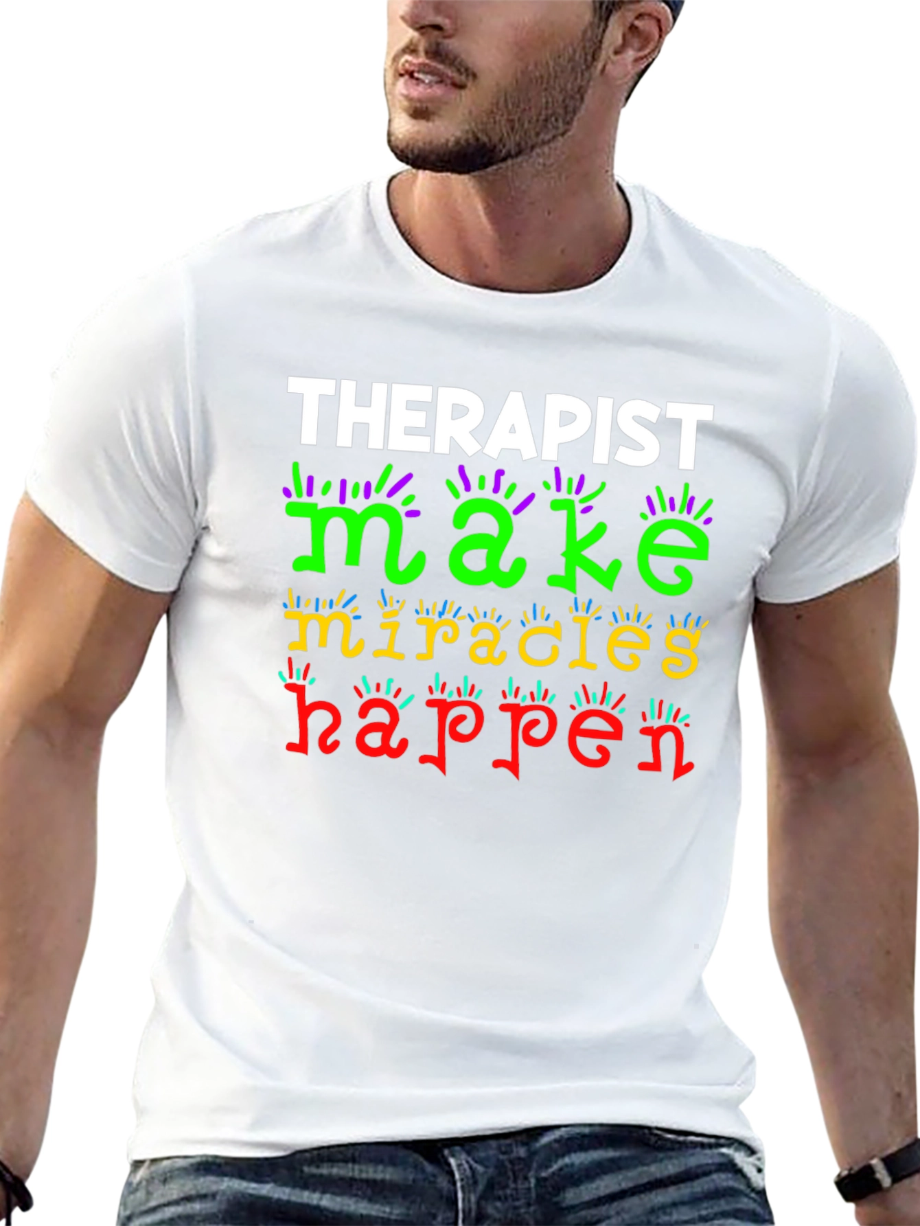 Therapist Make Miracles Happen Graphic T-Shirt