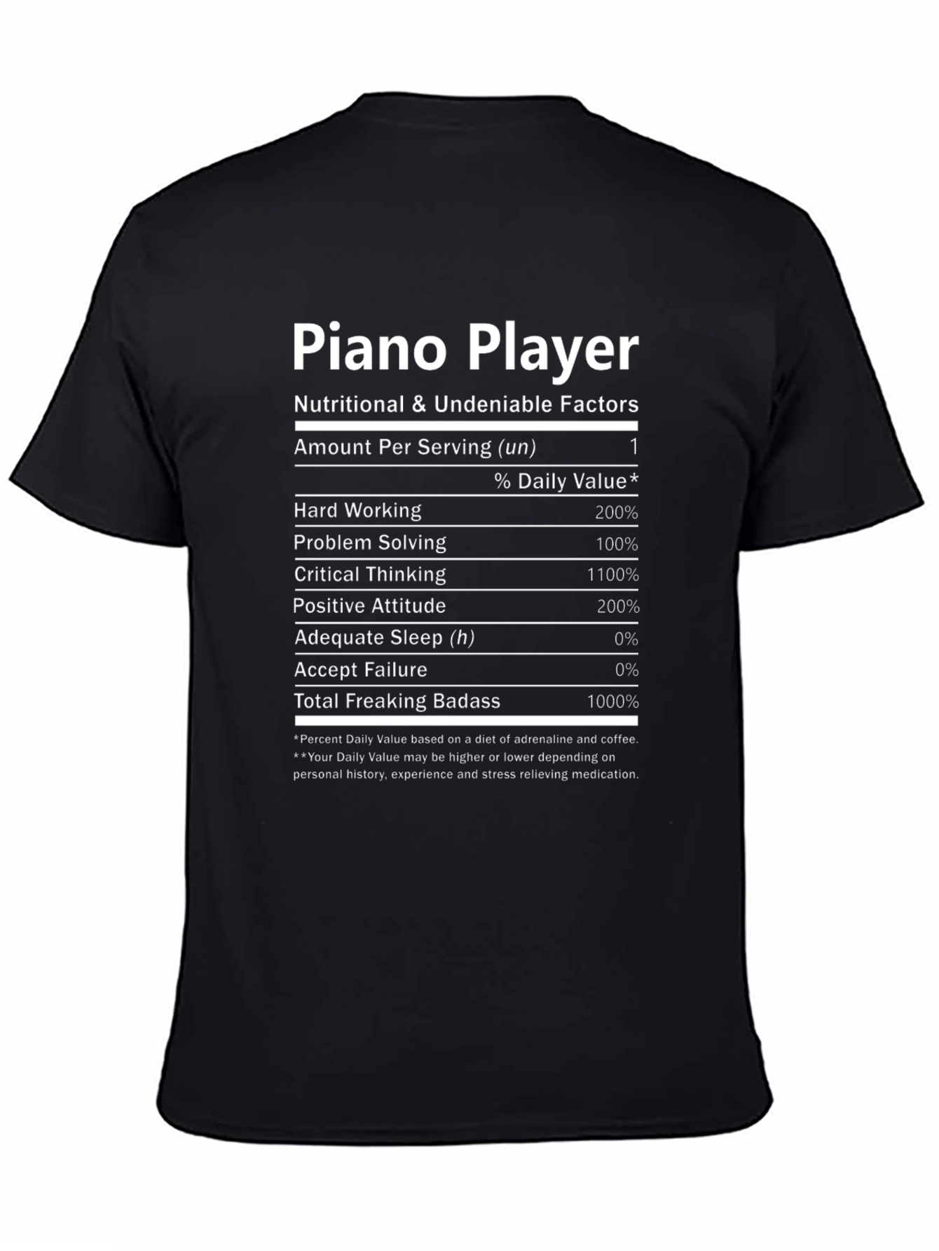 Piano Player Nutritional Facts T-Shirt