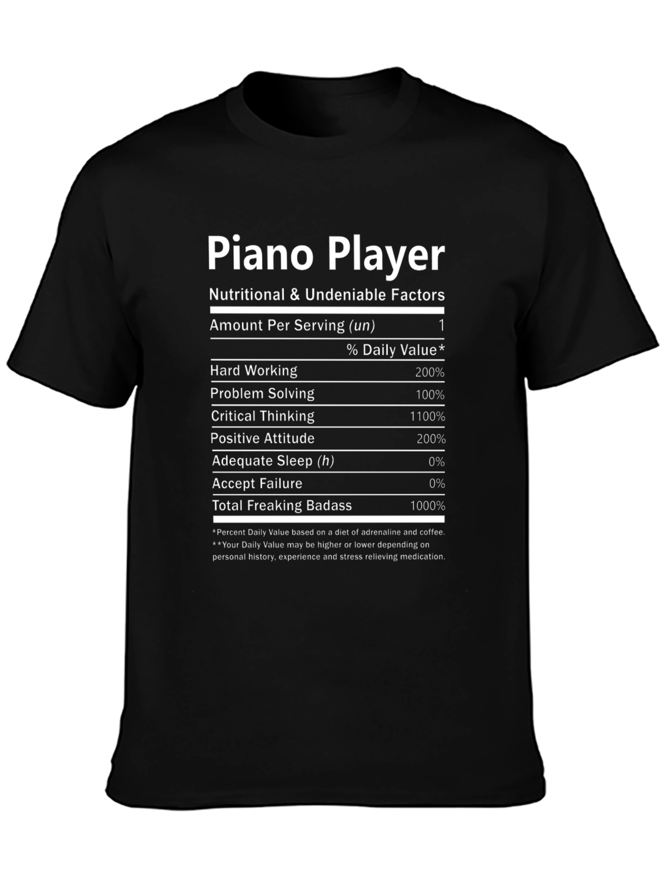 Piano Player Nutritional Facts T-Shirt