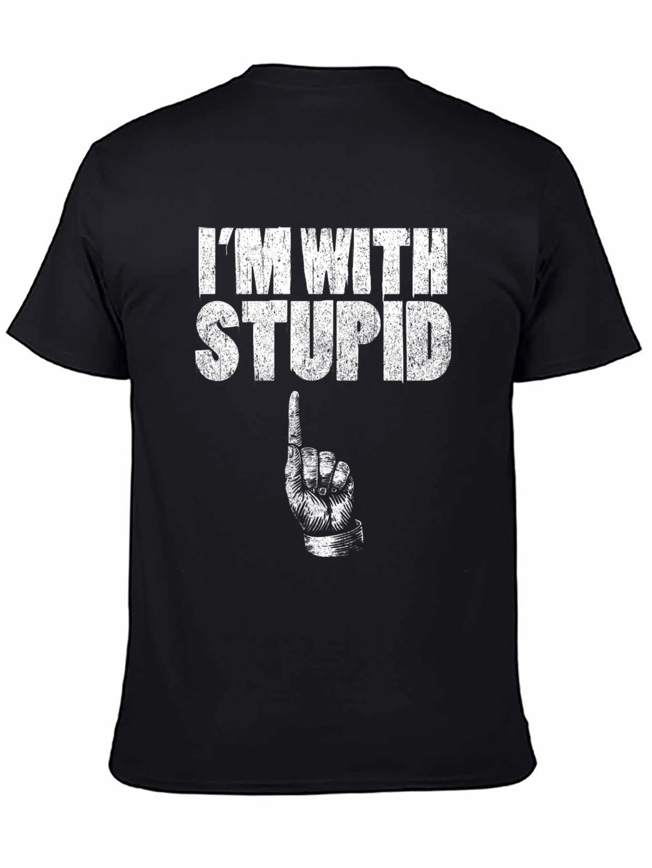 Im With Stupid Graphic T-Shirt