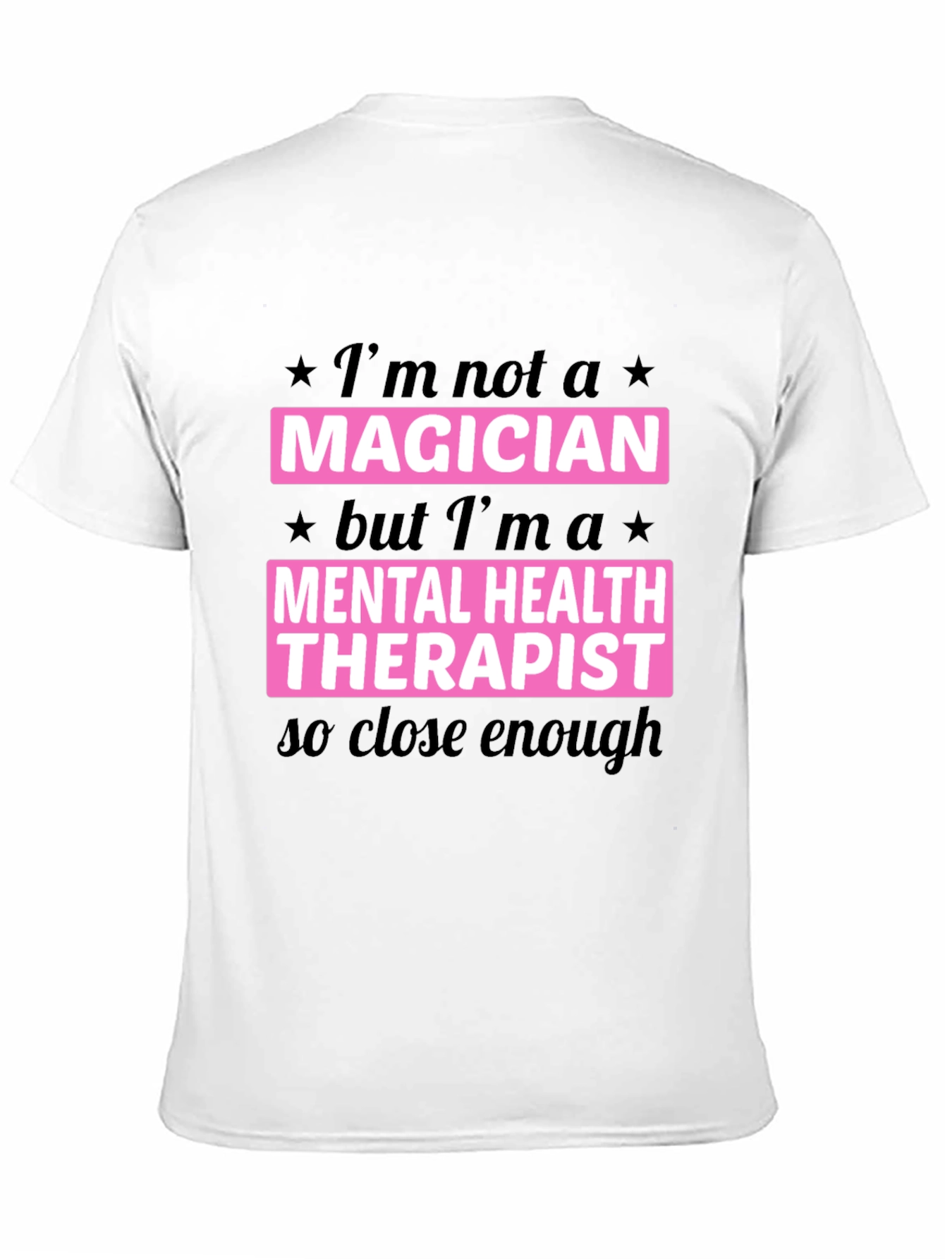 Mental Health Therapist Humor T-Shirt