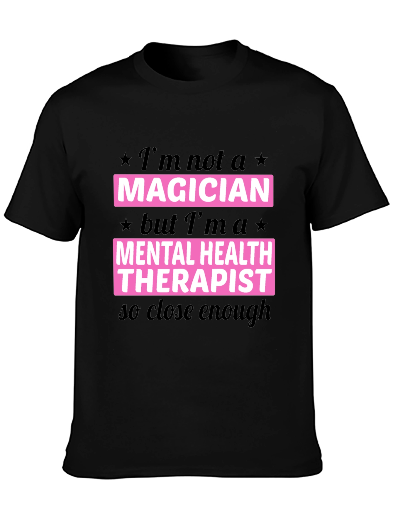 Mental Health Therapist Humor T-Shirt