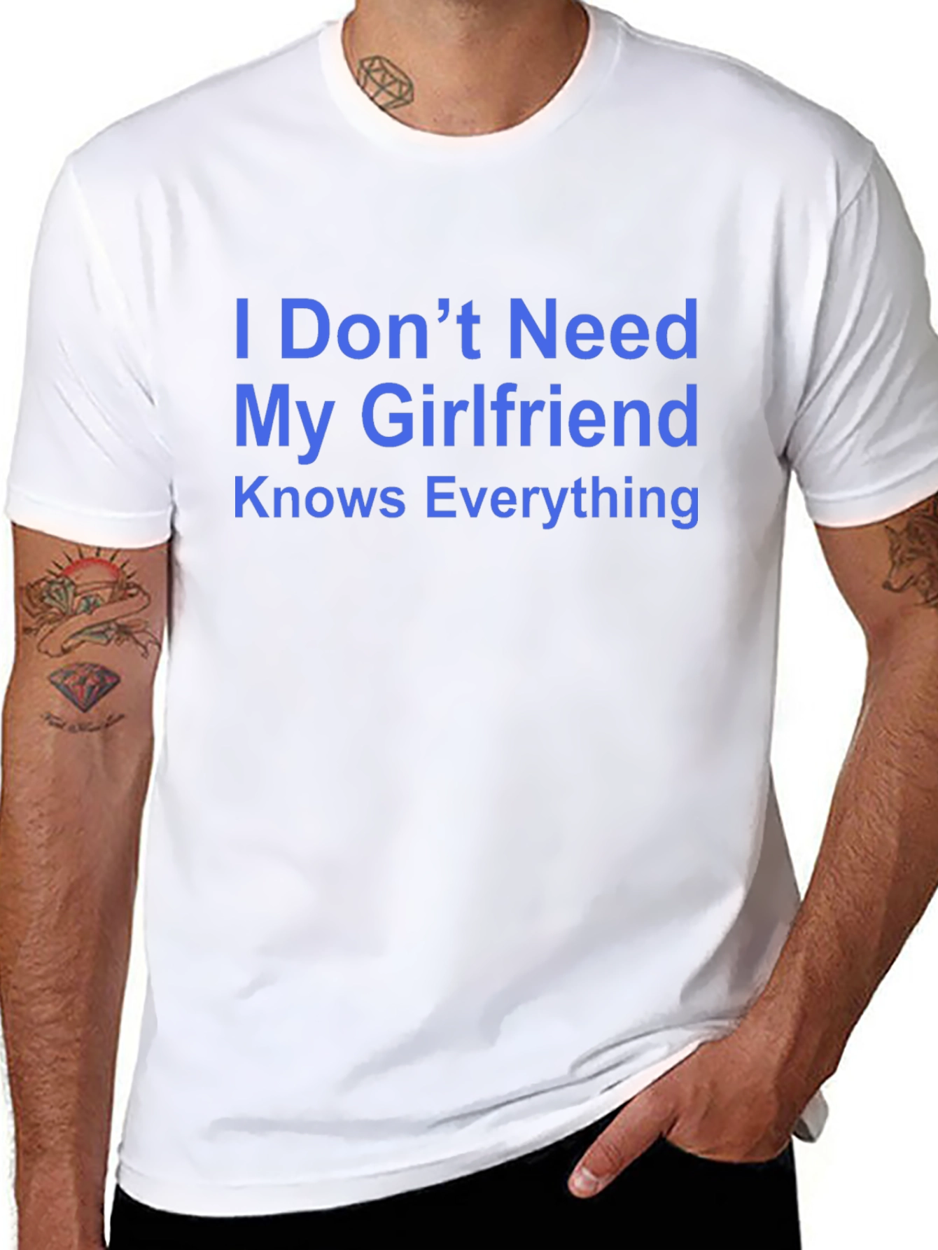 Funny Mens T-Shirt - I Dont Need My Girlfriend