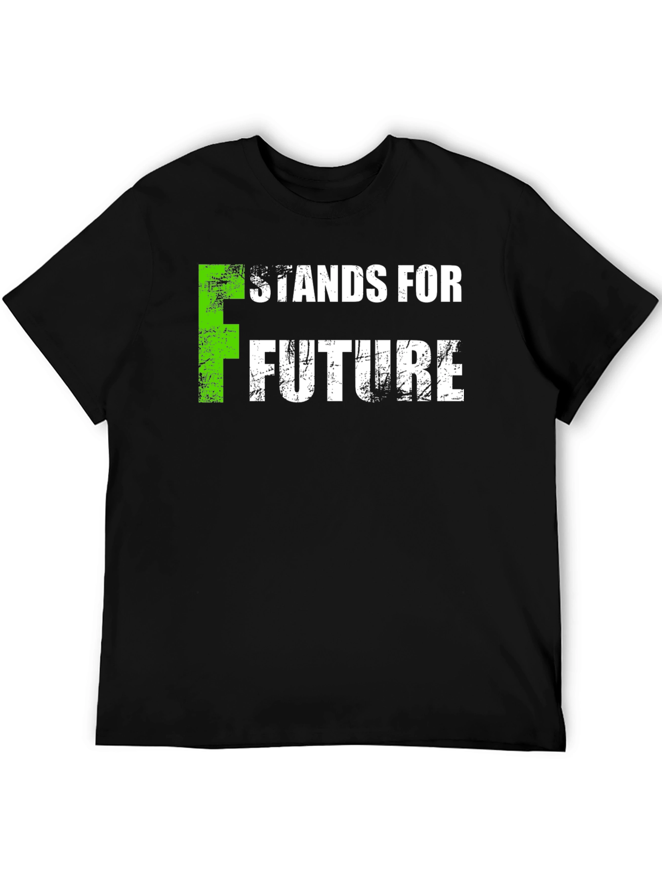 Future T-Shirt - F Stands For Future Tee