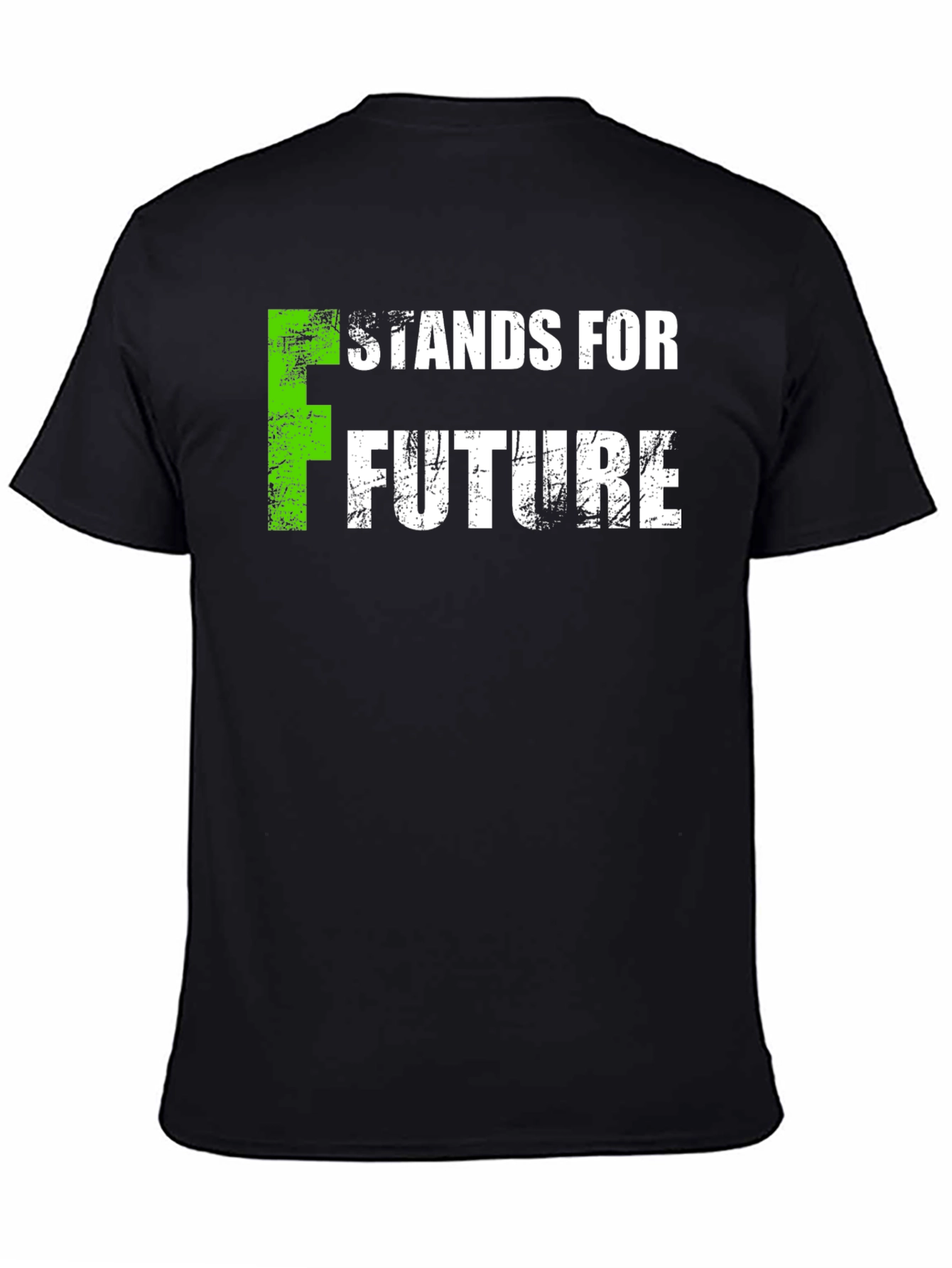 Future T-Shirt - F Stands For Future Tee