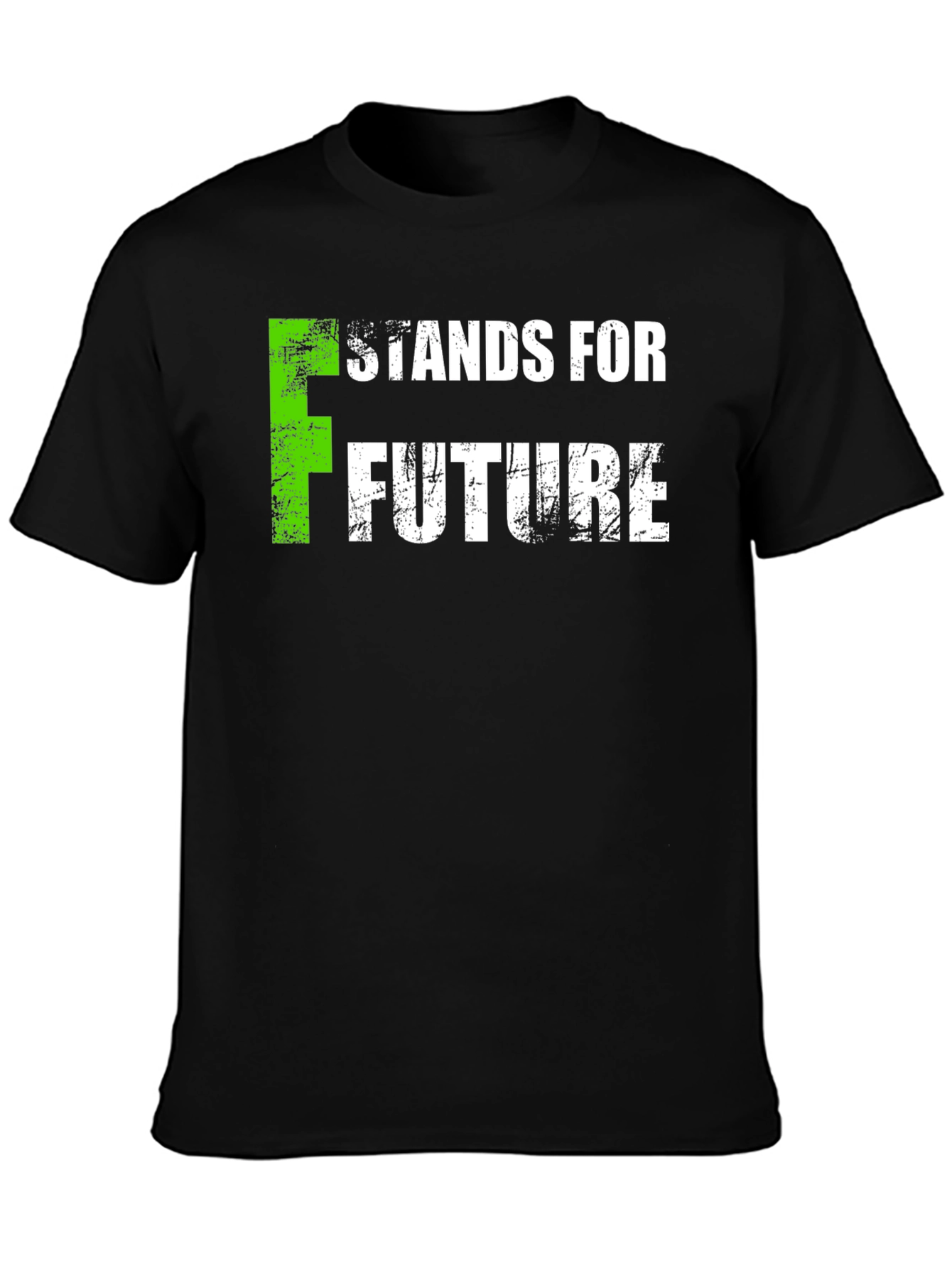 Future T-Shirt - F Stands For Future Tee