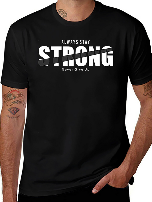 Stay Strong Graphic Tee - Mens Black T-Shirt