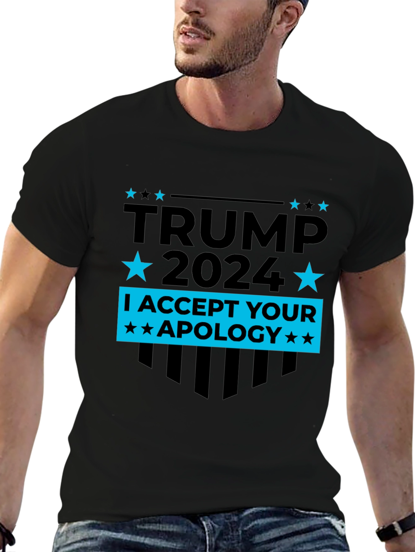 Trump 2024 T-Shirt - I Accept Your Apology Tee