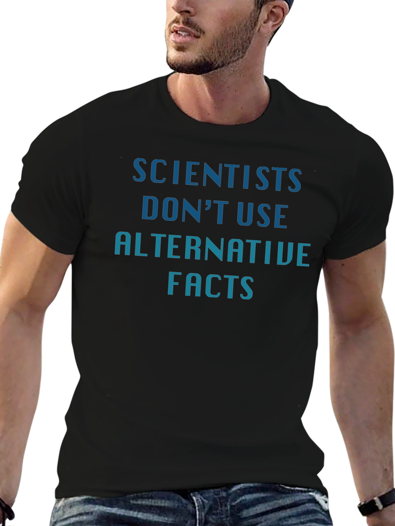 Scientists Dont Use Alternative Facts Graphic Tee